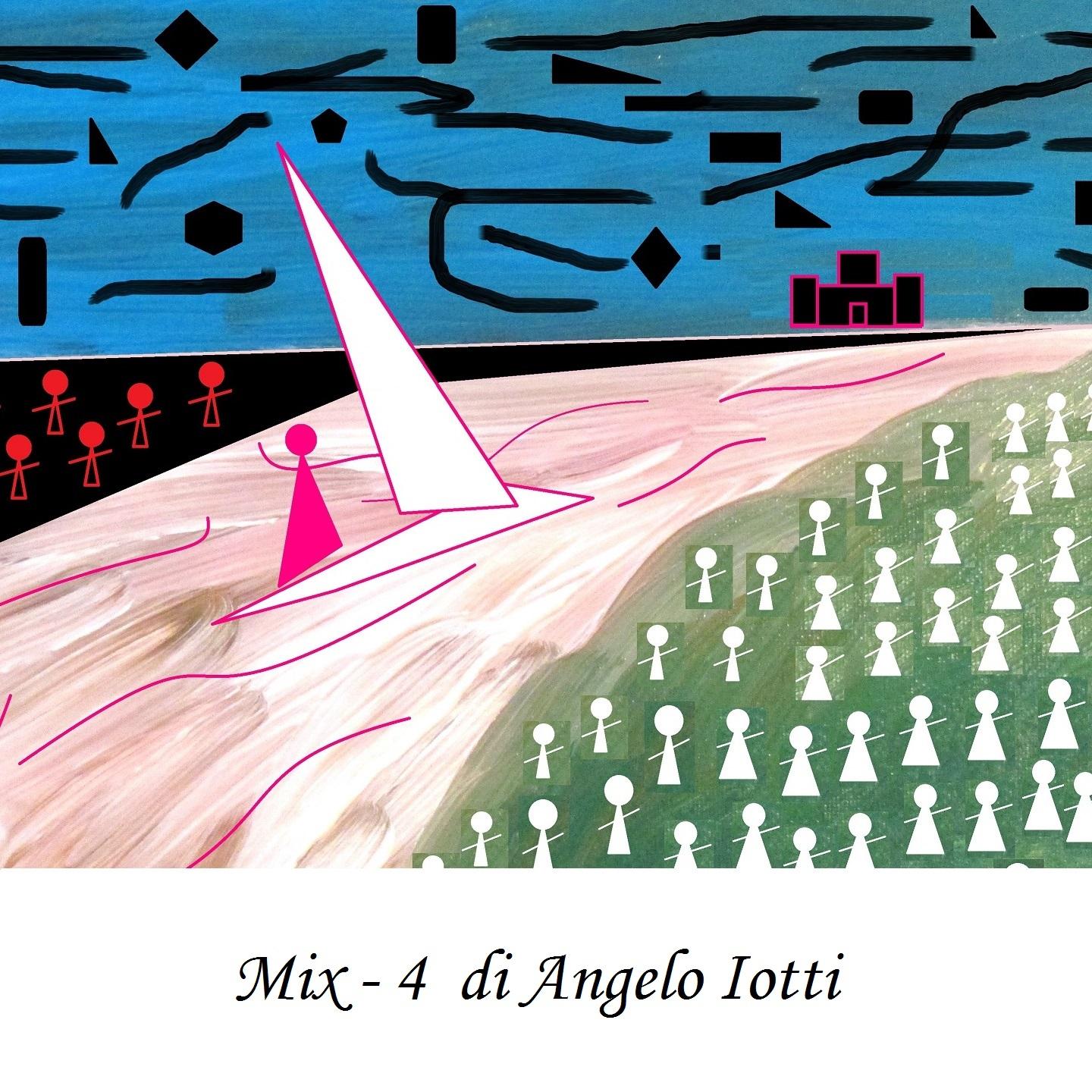 Mix - 4 di Angelo Iotti (Sequenze)