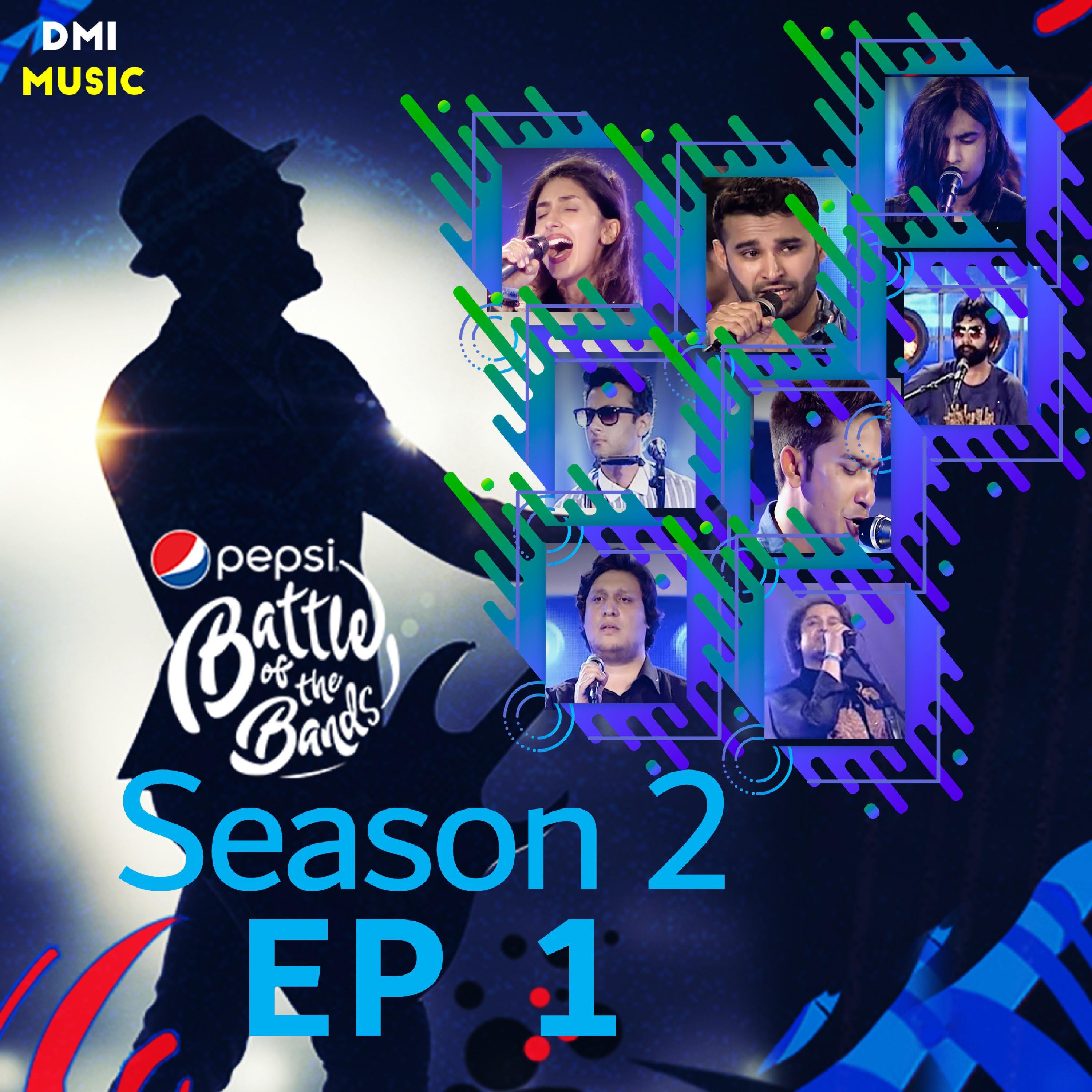 Pepsi Battle of the Bands Season 2: Episode 1