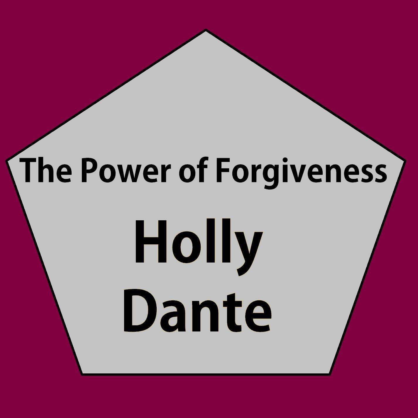 The Power of Forgiveness