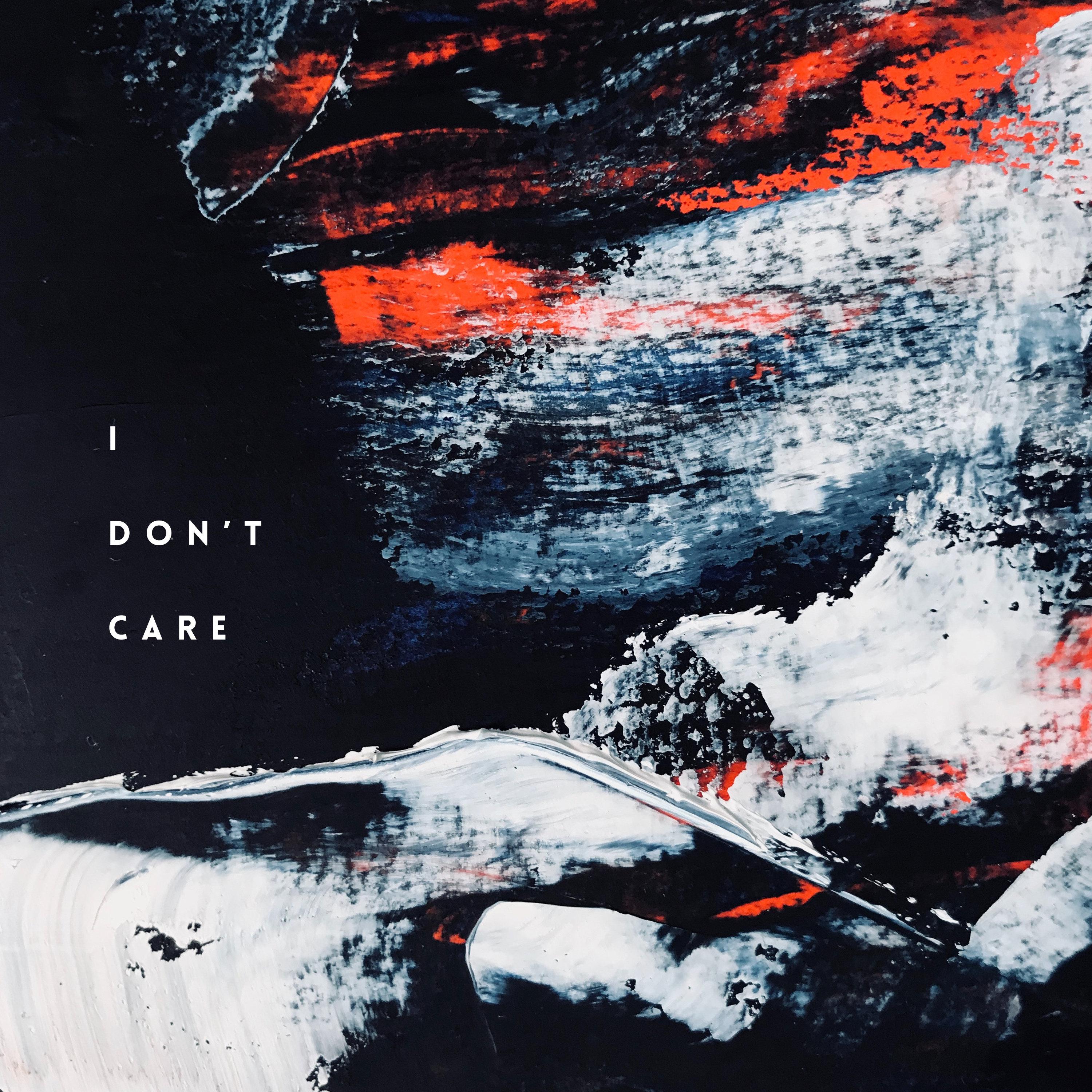 I Don't Care