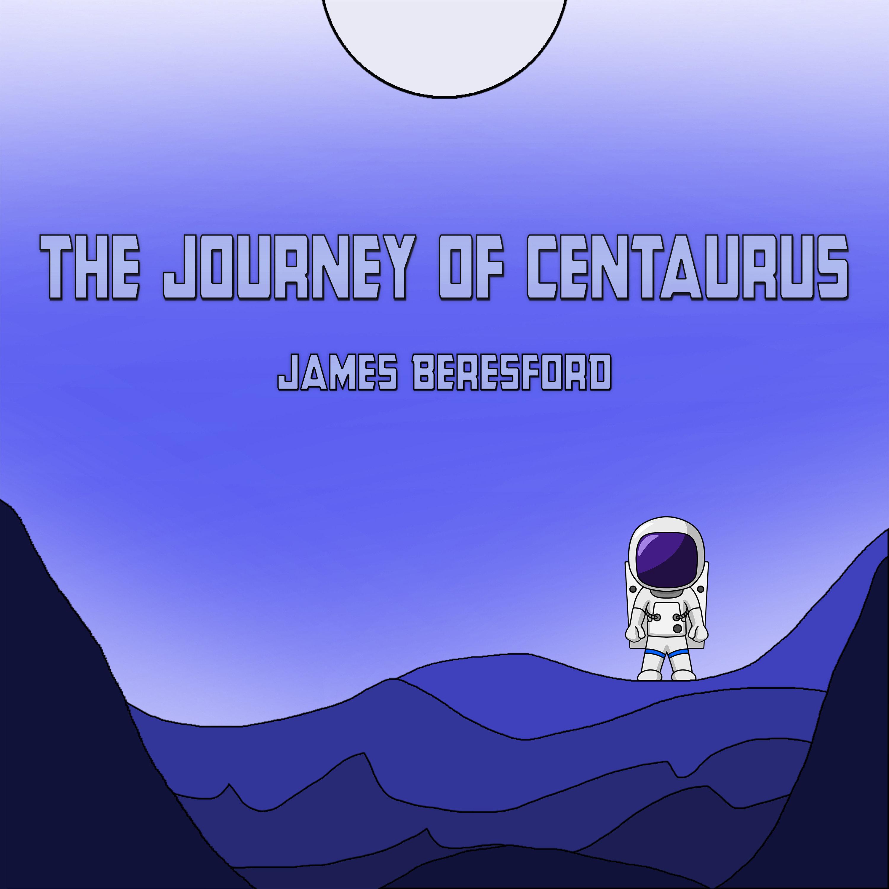 The Journey Of Centaurus