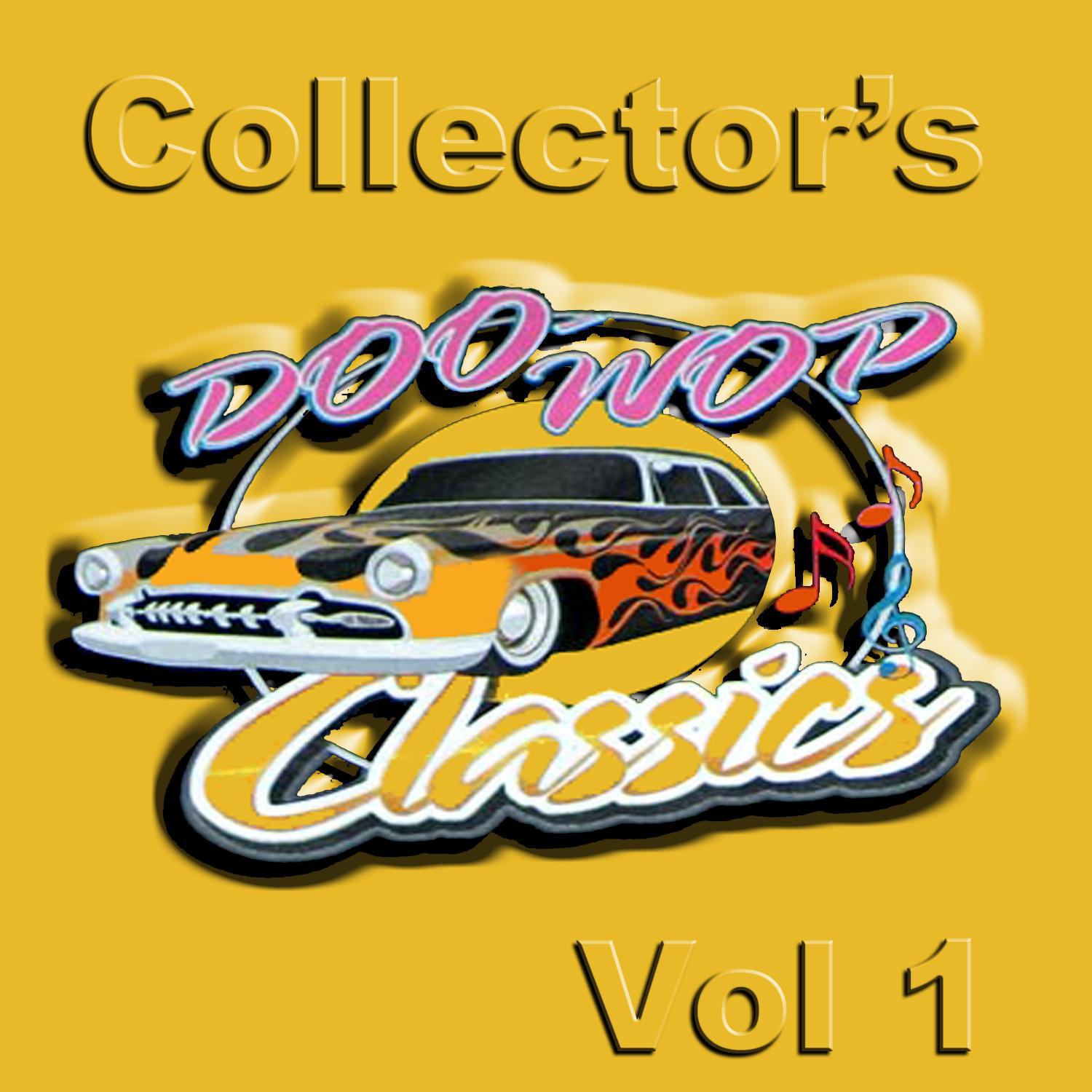 Collector's Doo Wops Classics Vol 1