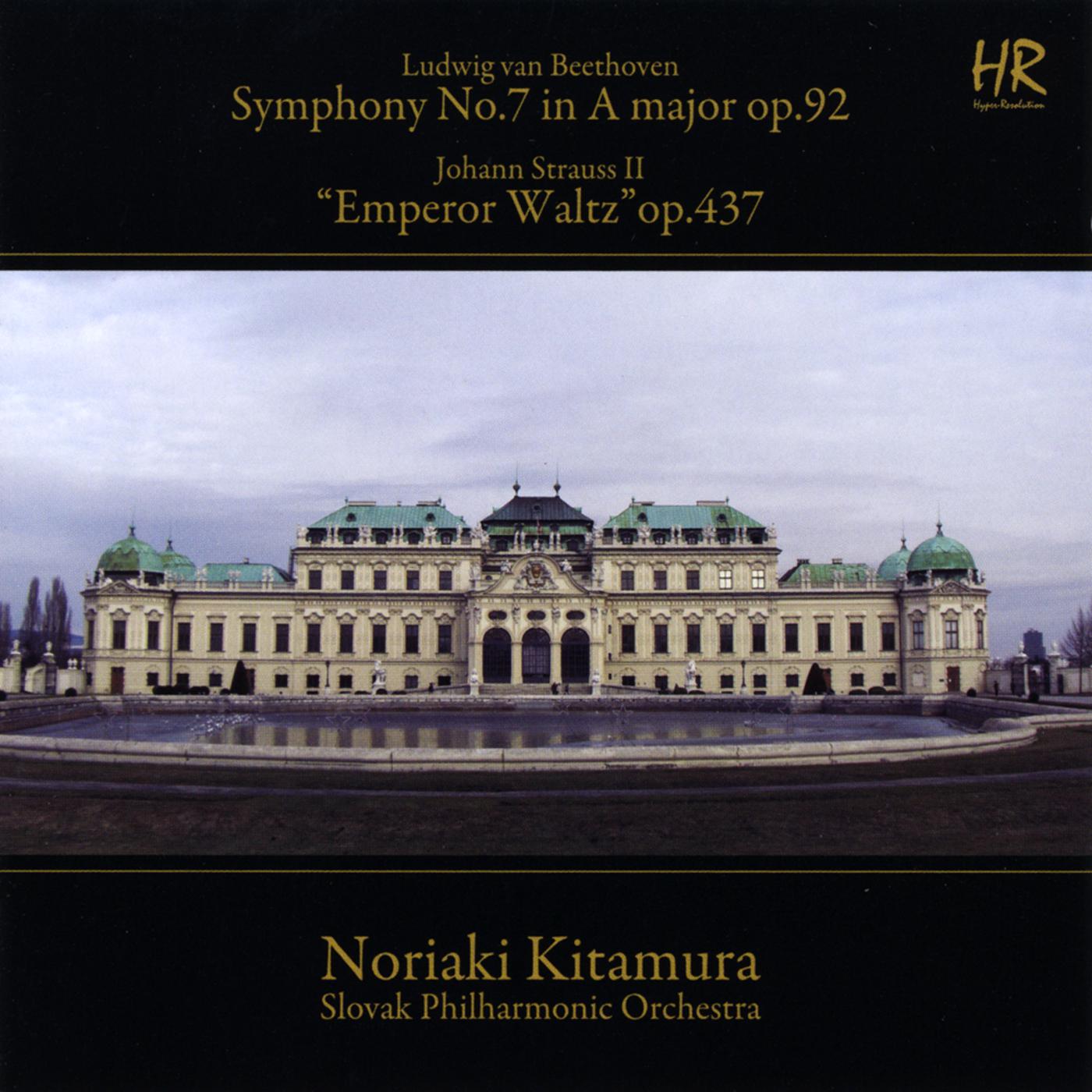 Beethoven Symphony No. 7 in A major op. 92 & Strauss "Emperor Waltz" op. 437
