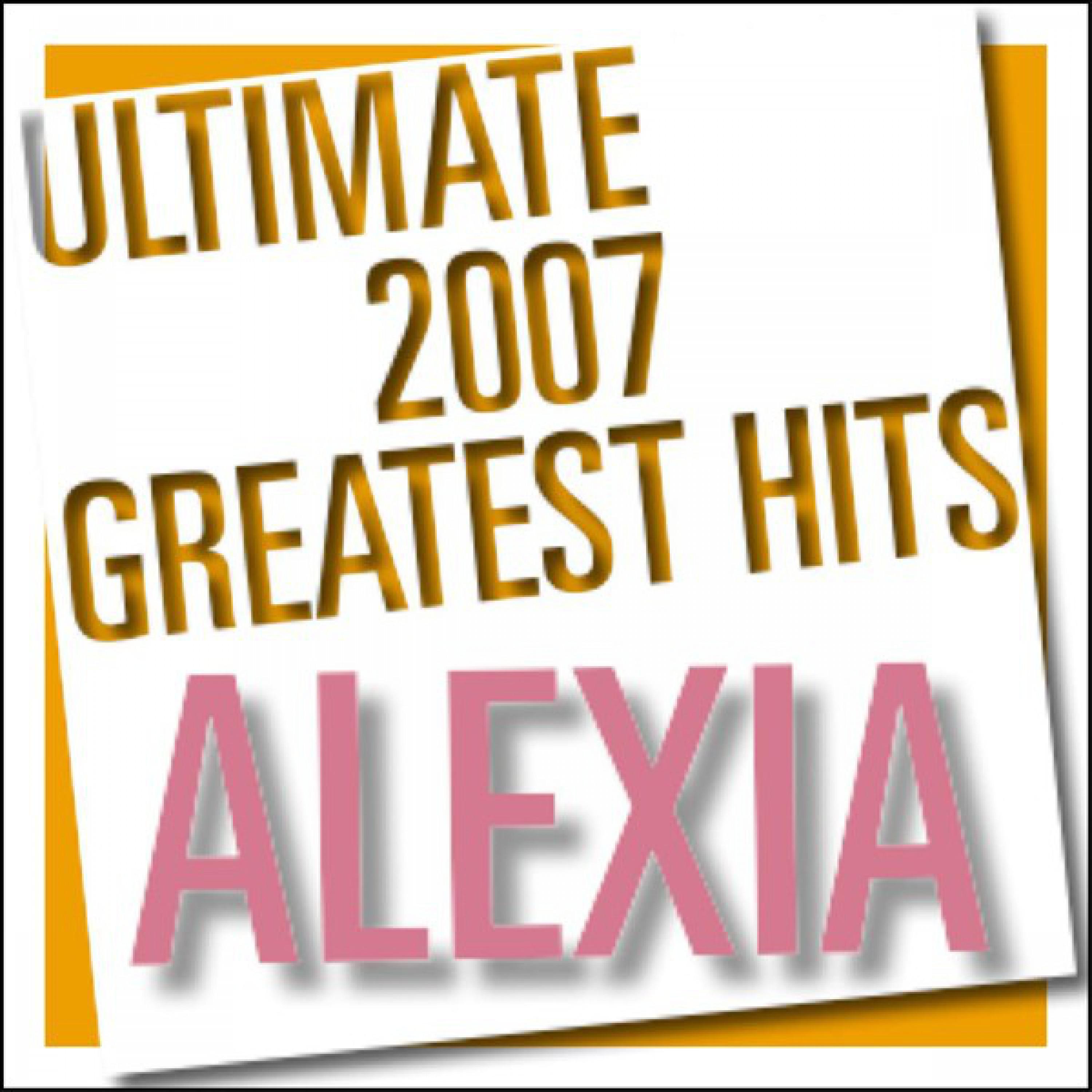 Ultimate 2007 Greatest Hits