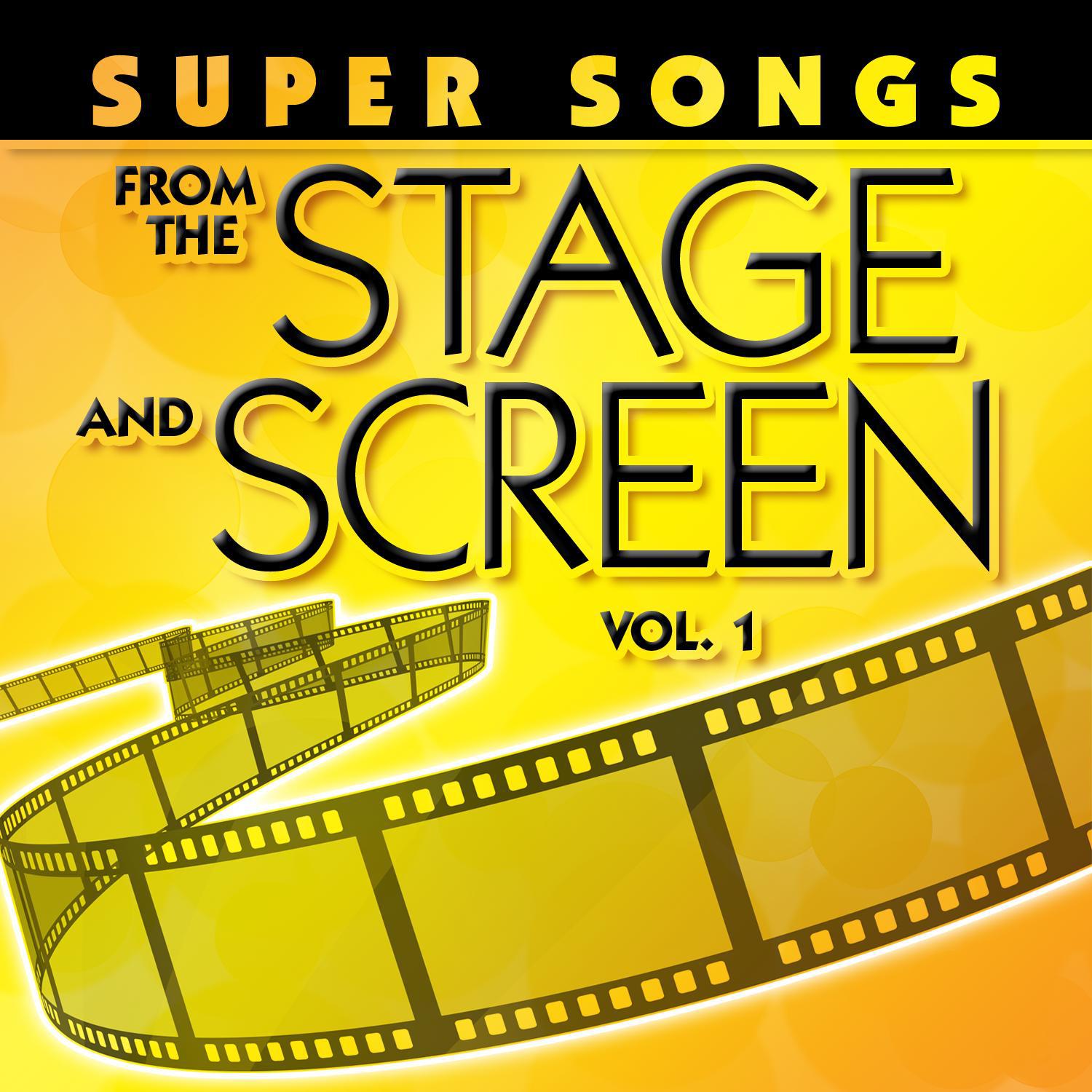 Super Songs from the Stage and Screen, Vol. 1