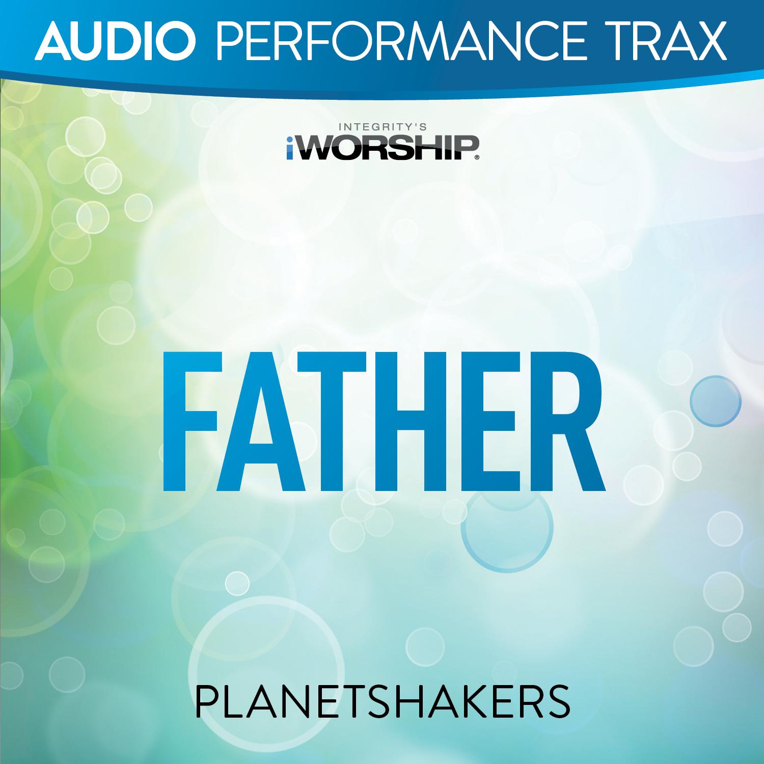 Father [Audio Performance Trax]