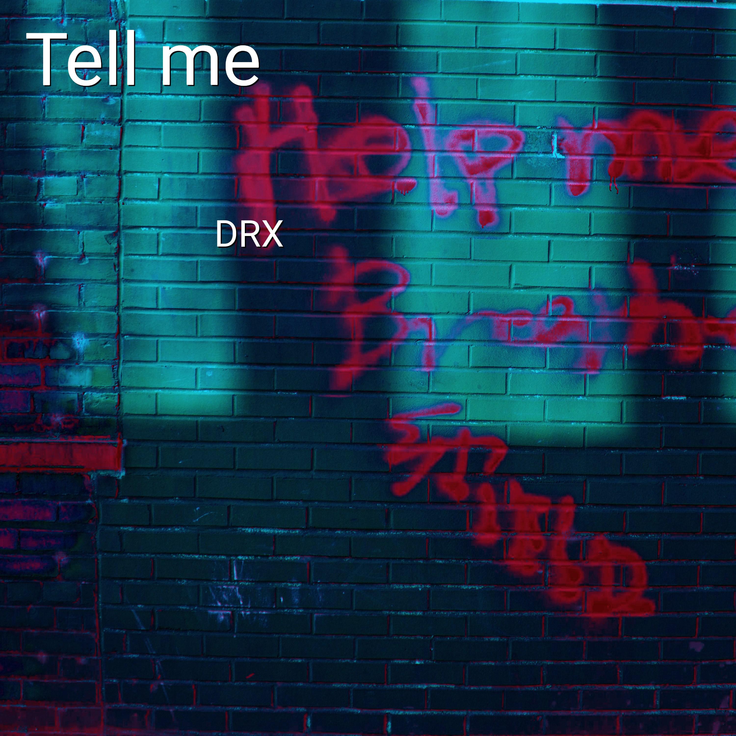 Tell Me