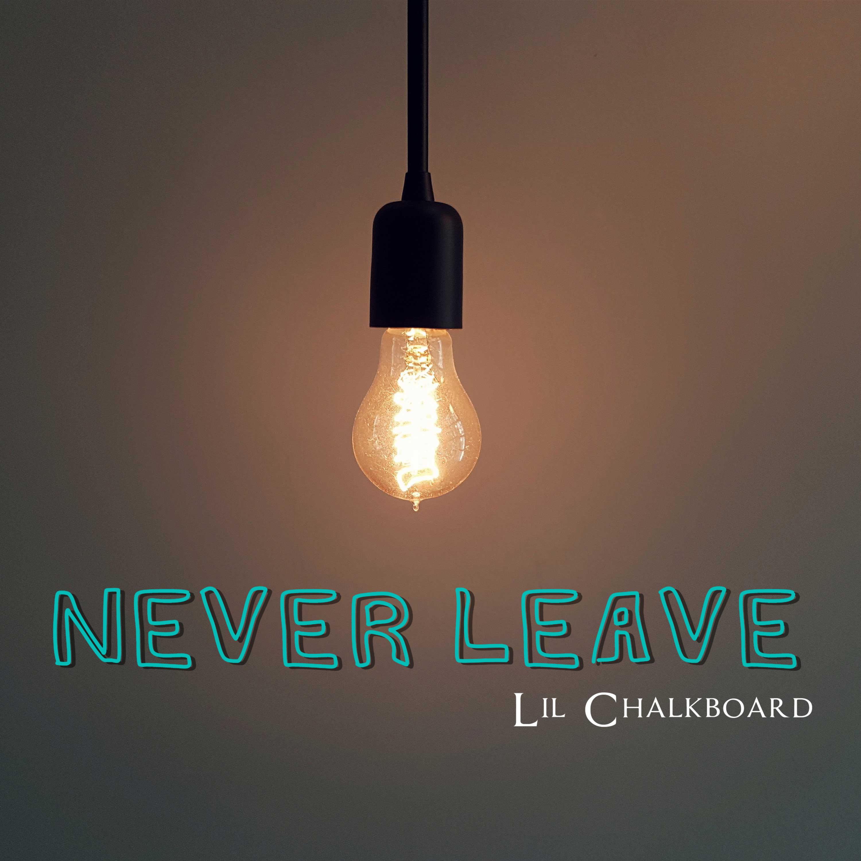 Never Leave