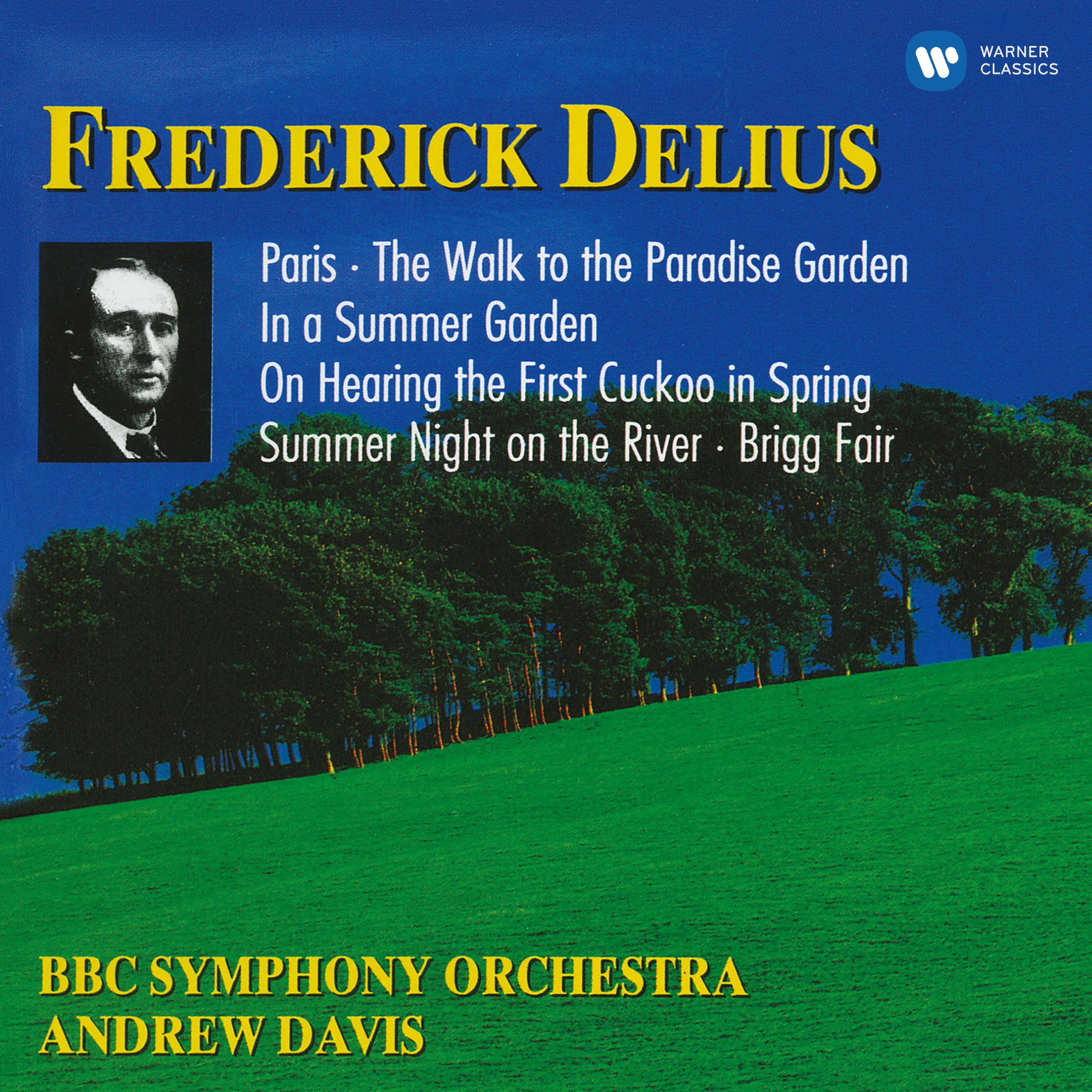 Delius :Paris - The Song of a Great City