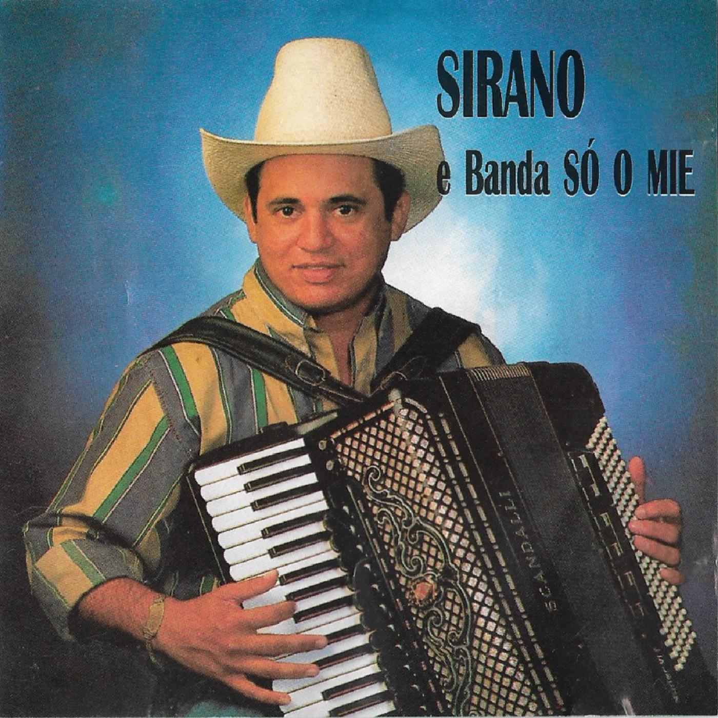 Sirano e Banda Só o Mie