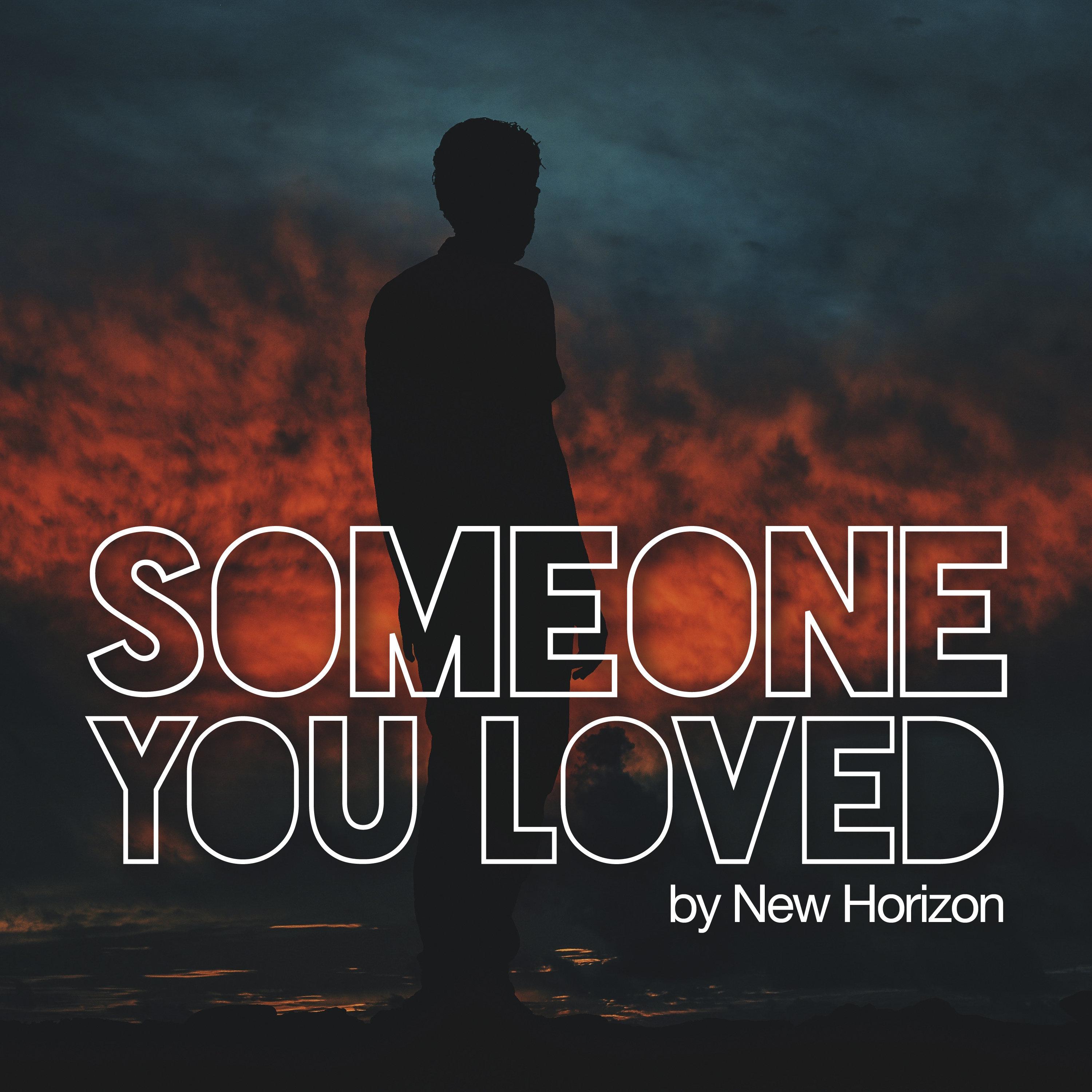 Someone You Loved