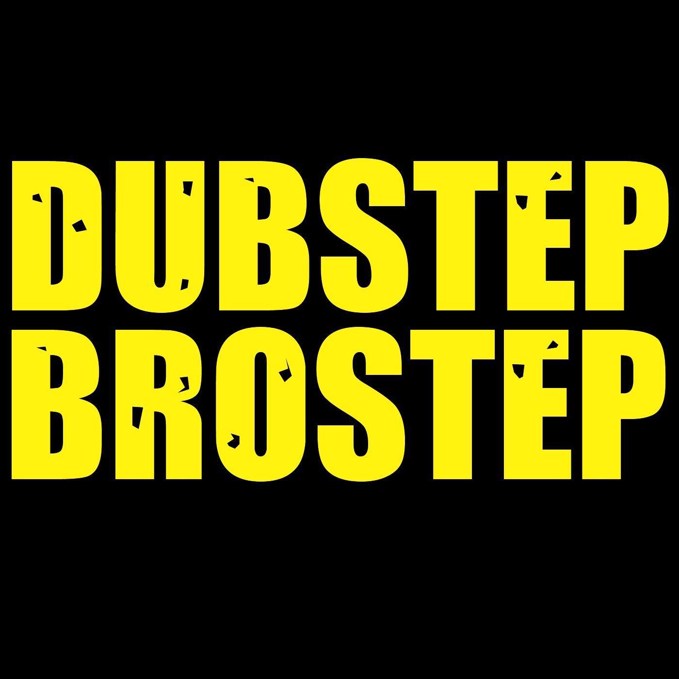 Brostep