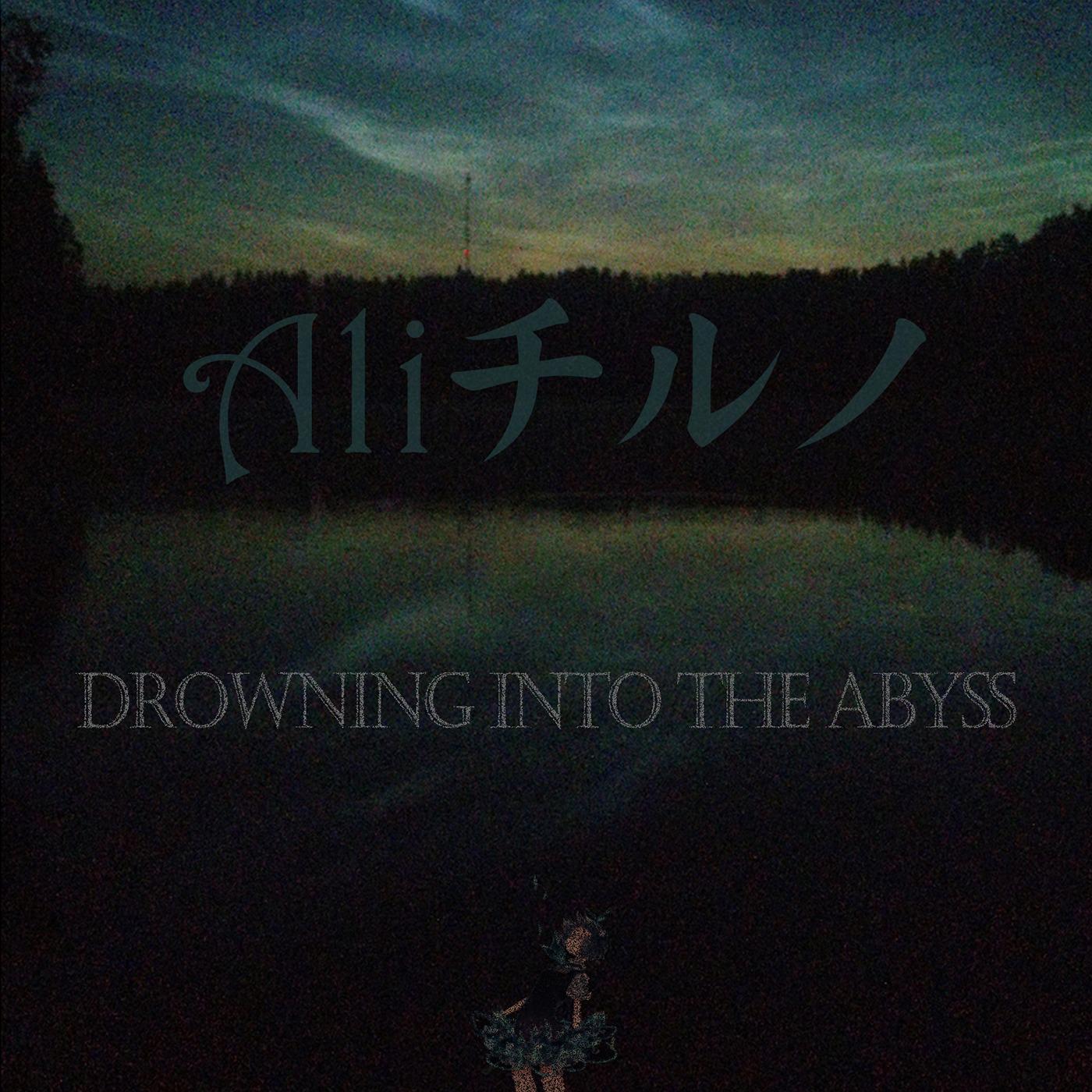 Drowning into the Abyss