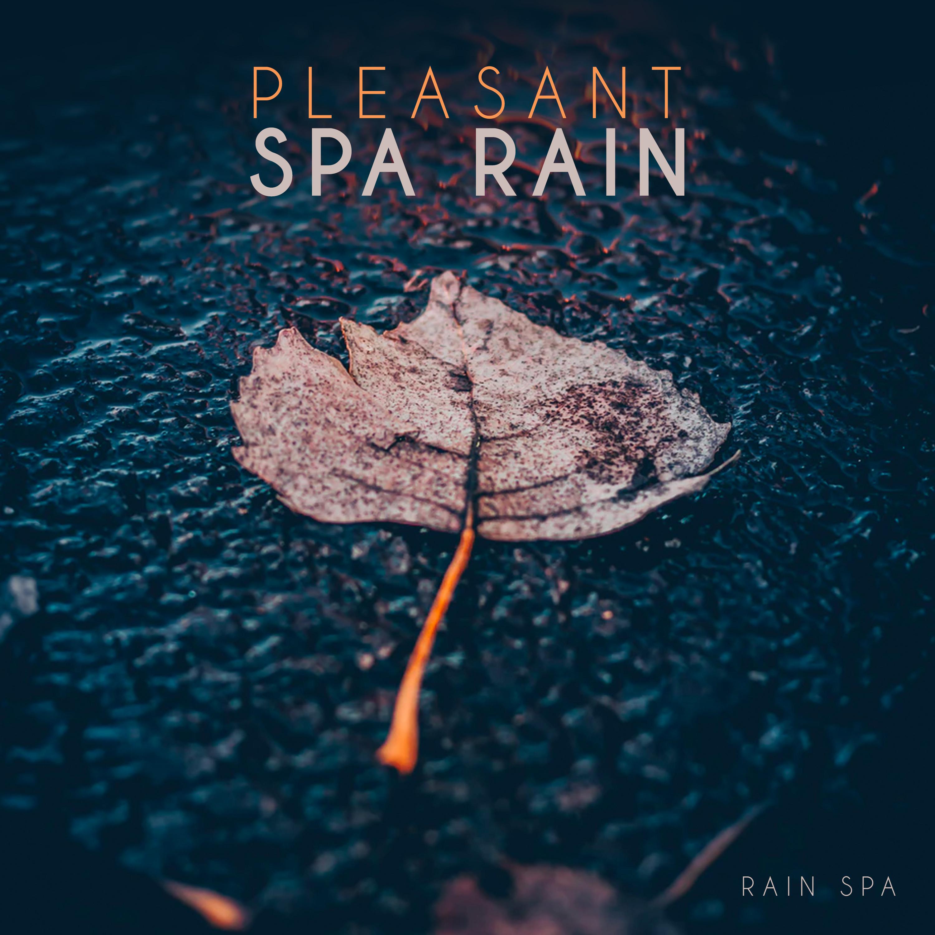 Pleasant Spa Rain