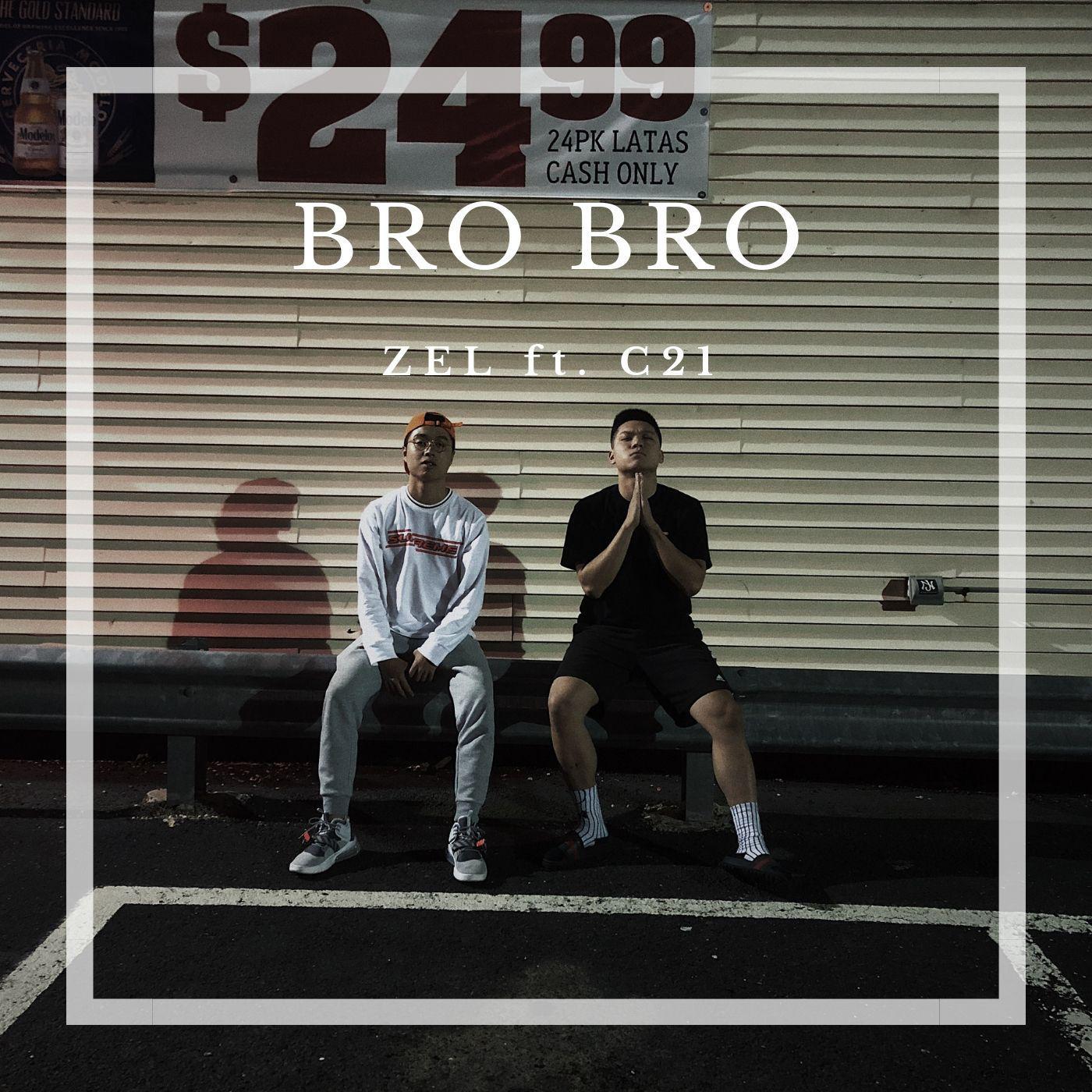 Bro Bro ft. C21