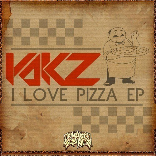 I Love Pizza EP