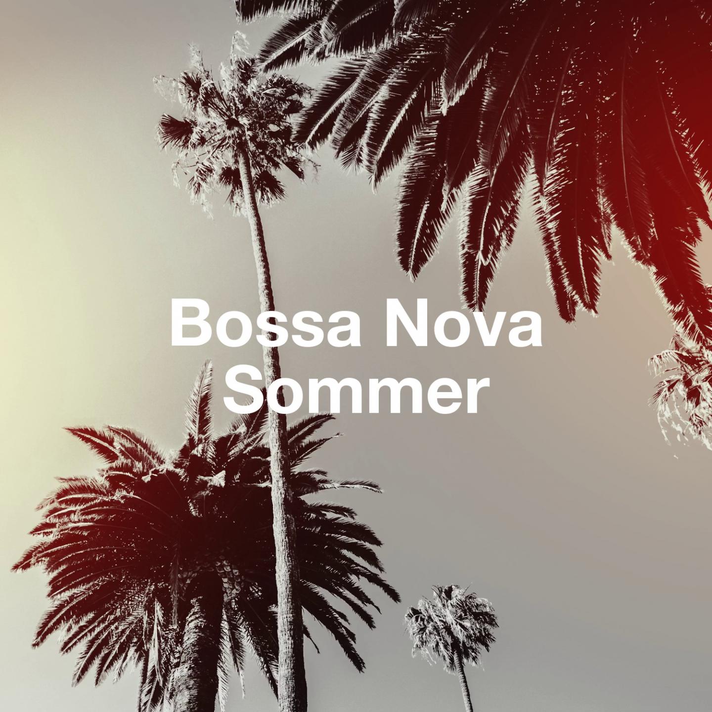 Bossa Nova Sommer