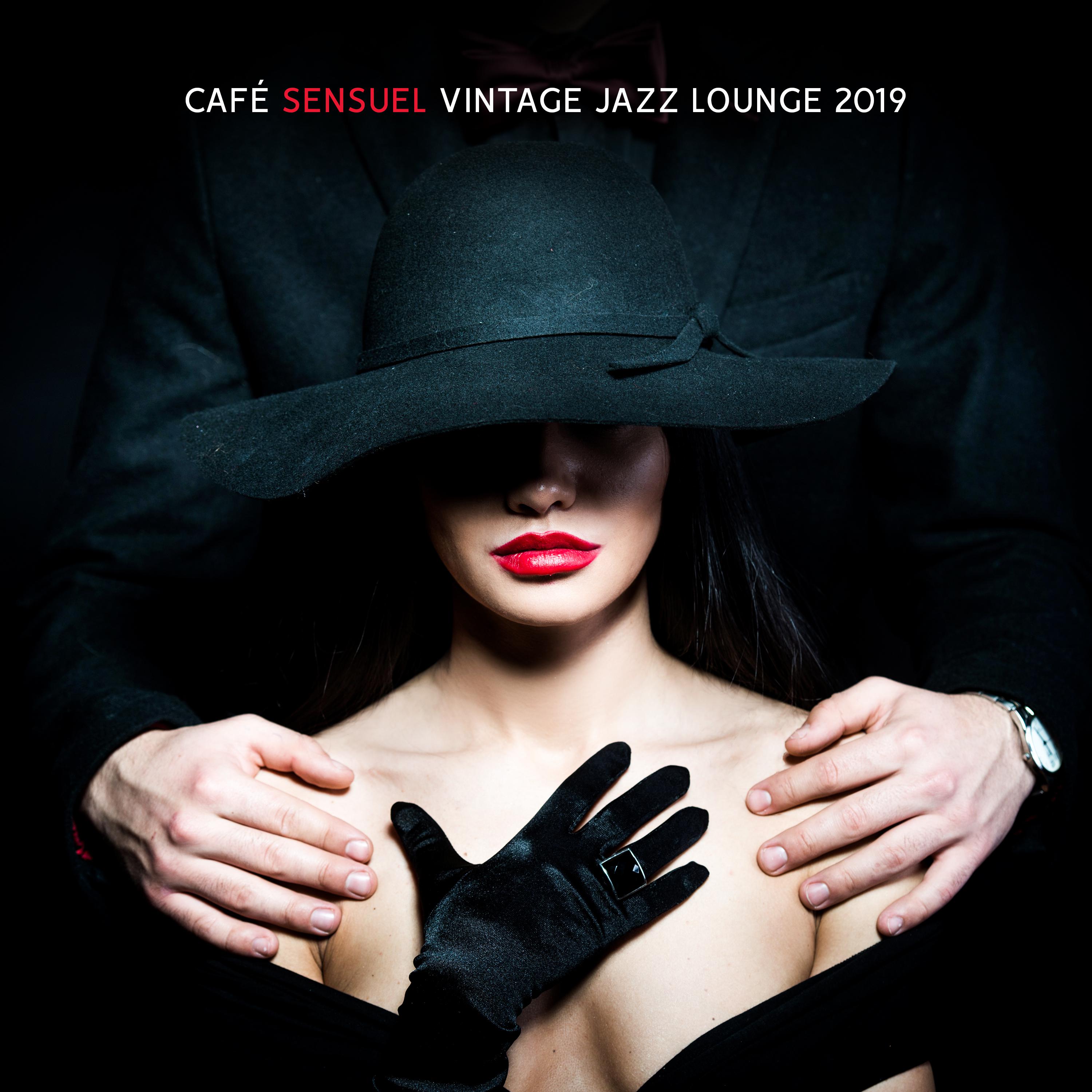 Café Sensuel Vintage Jazz Lounge 2019