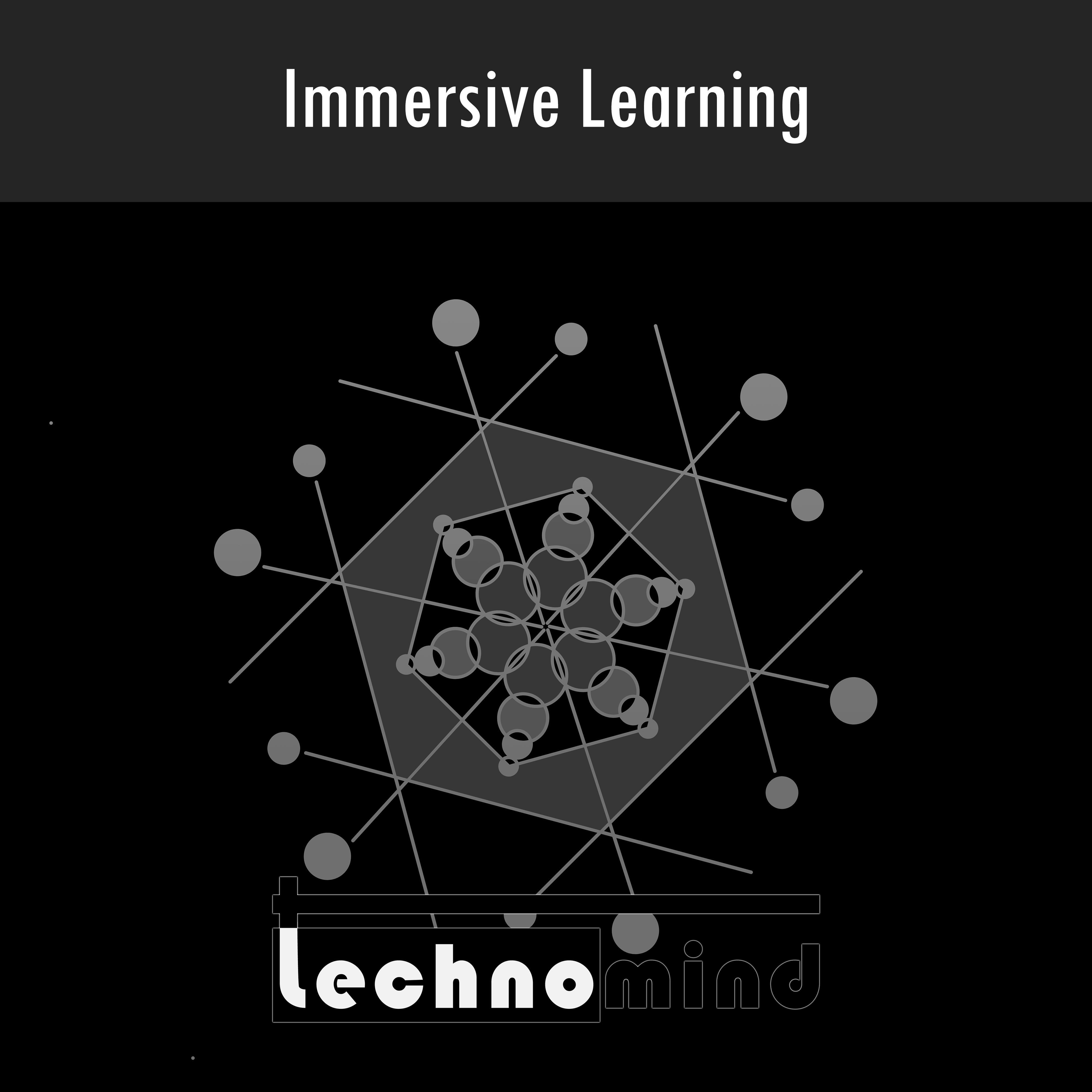 Immersive Learning