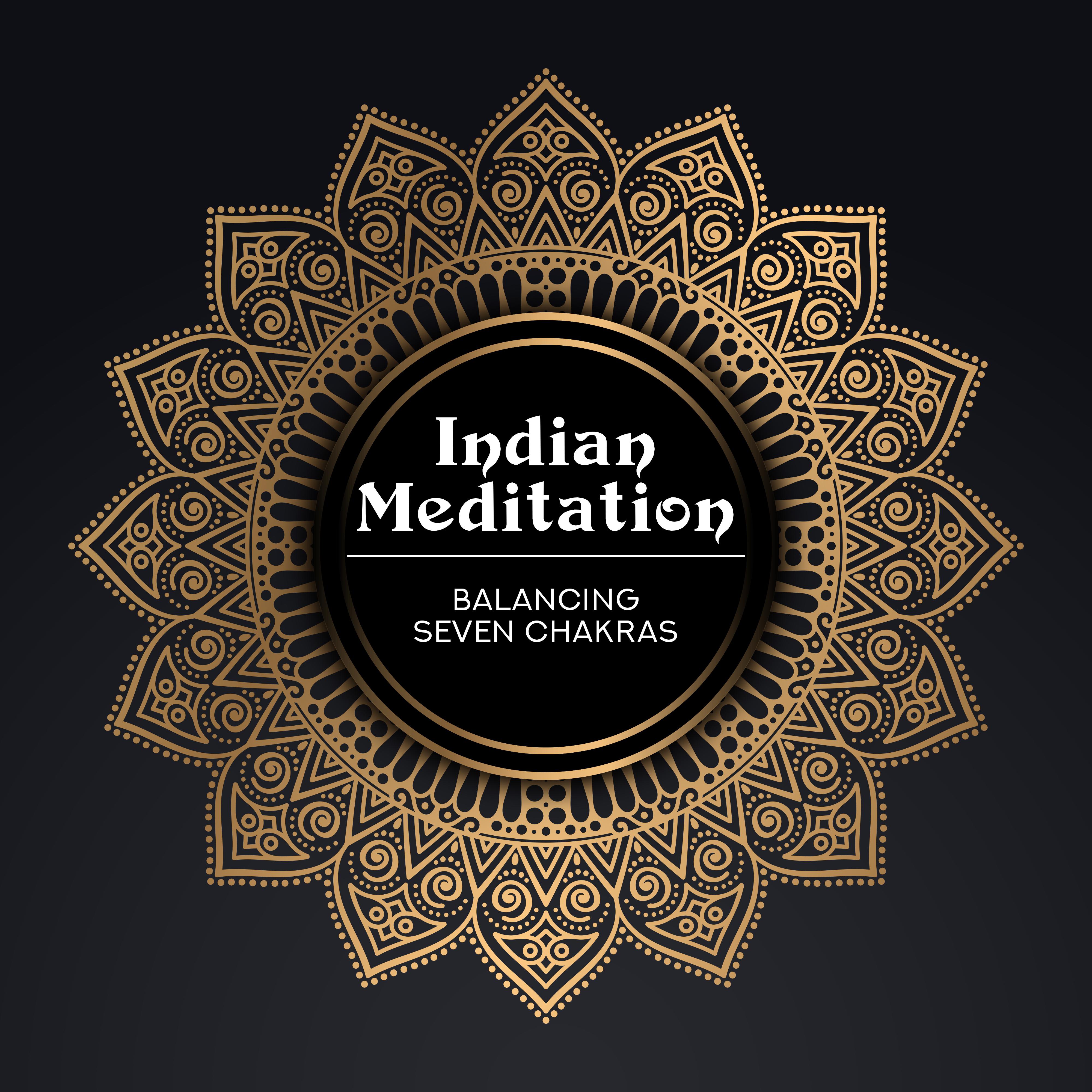 Indian Meditation Balancing Seven Chakras