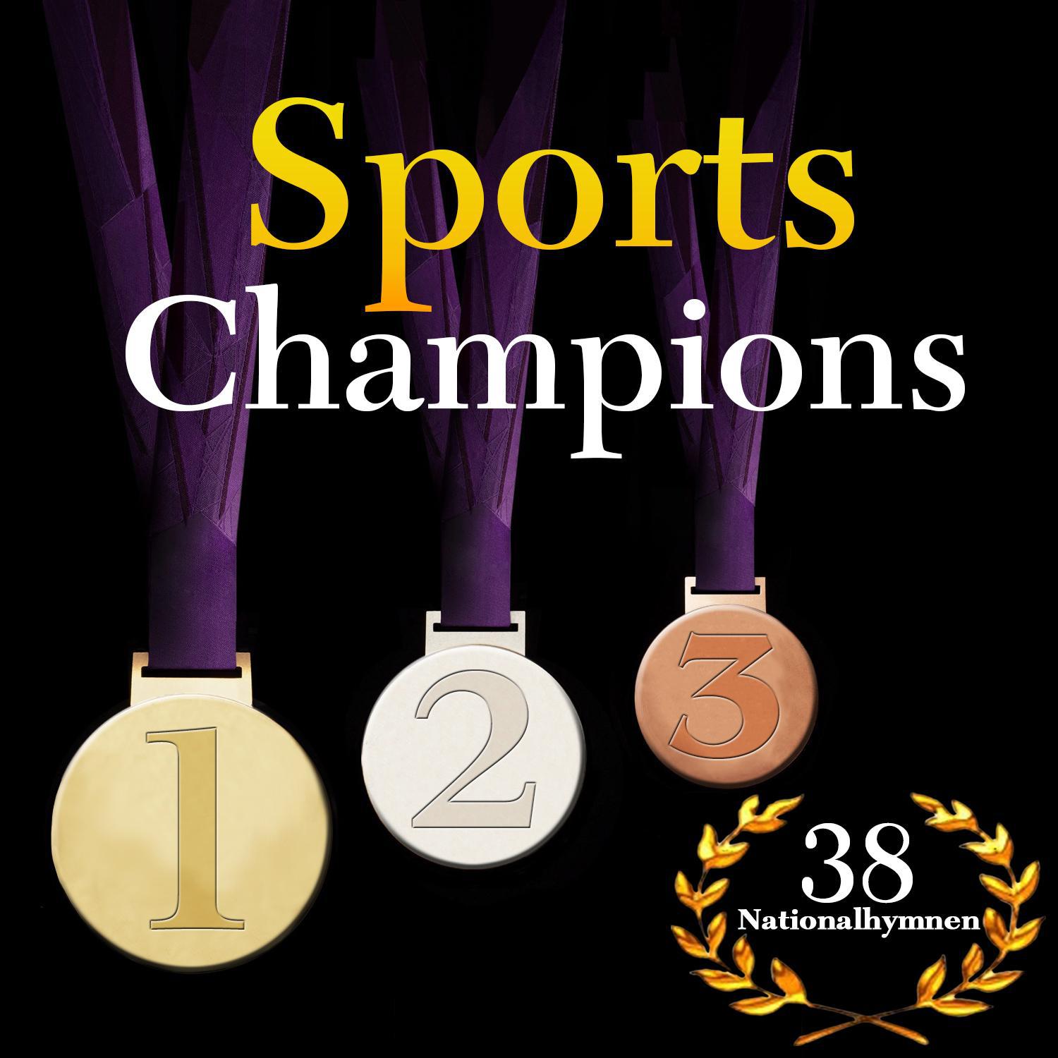 38 Nationalhymnen. Sports Champions