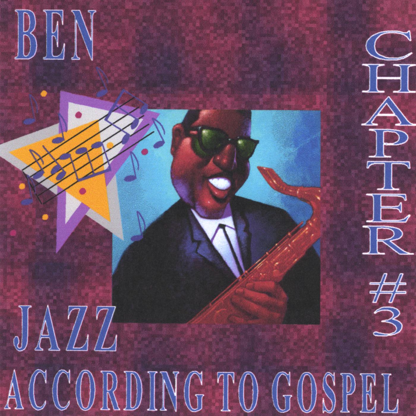 Jazz According to Gospel Chapter 3