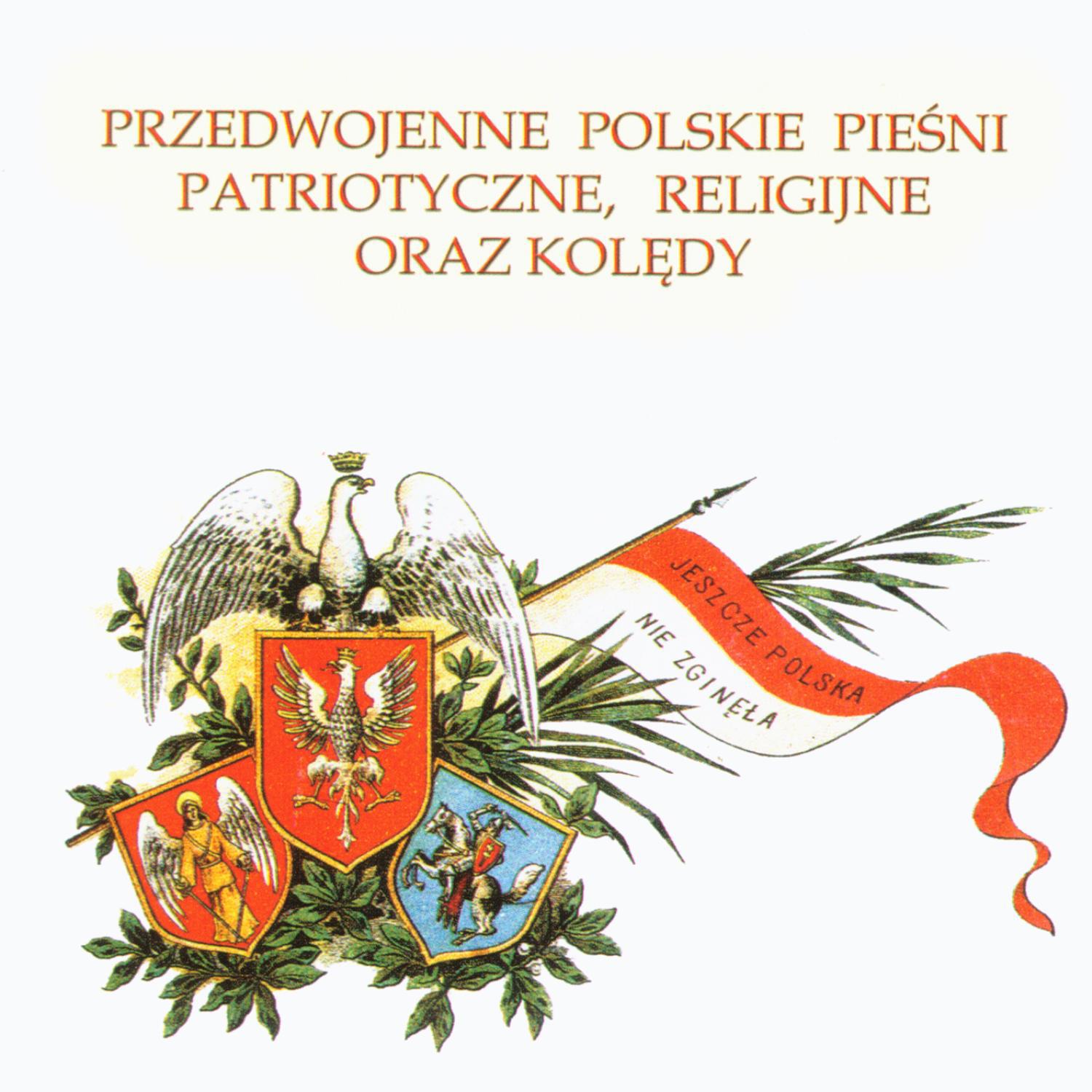 Polish religious and patriotic songs and the most beautiful Christmas carols (1920's-1930's)