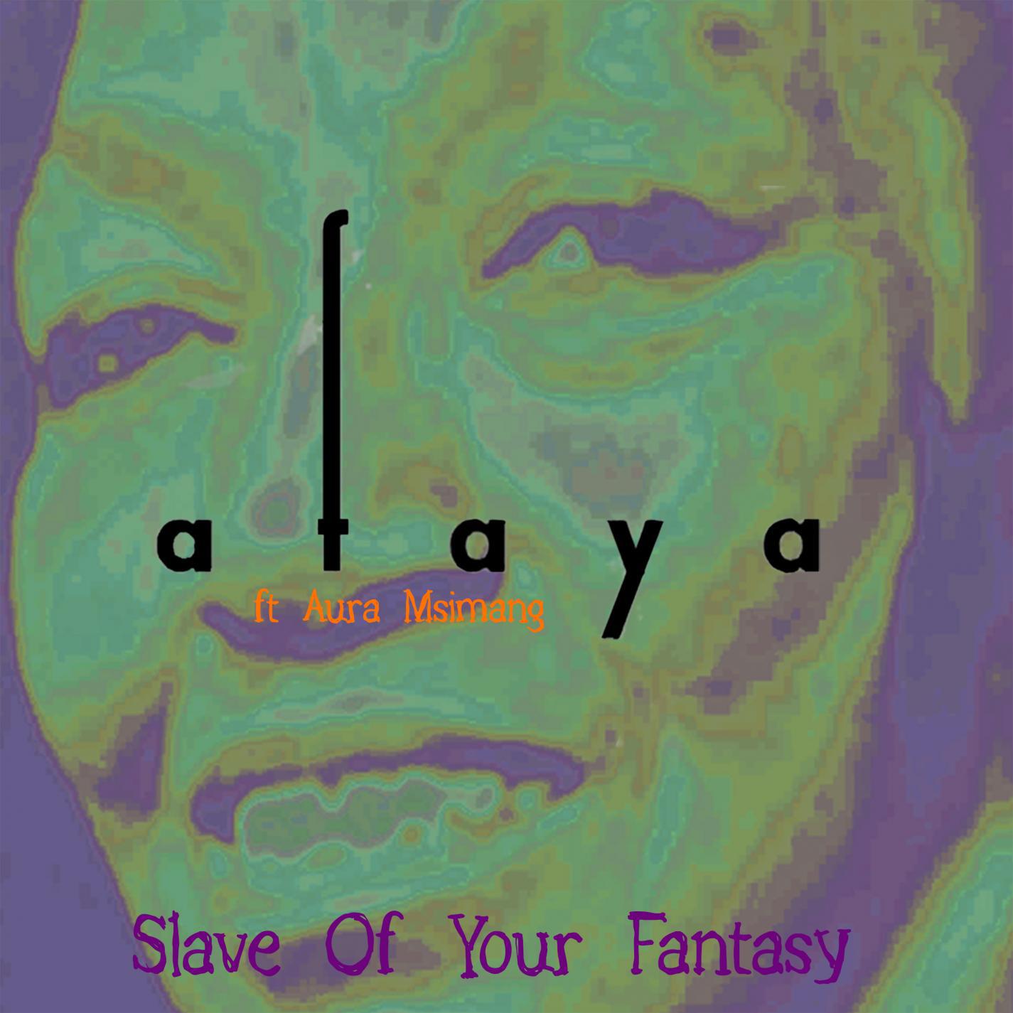 Slave Of Your Fantasy