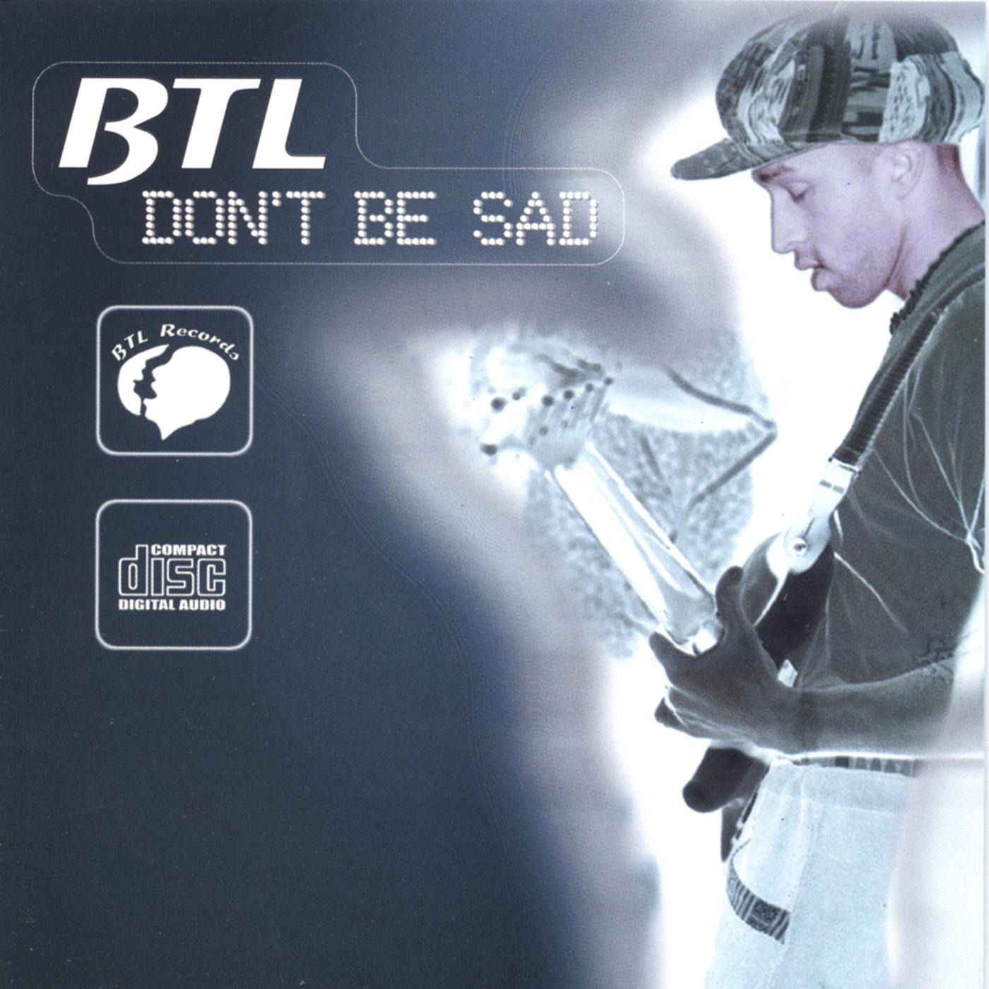 Don't Be Sad