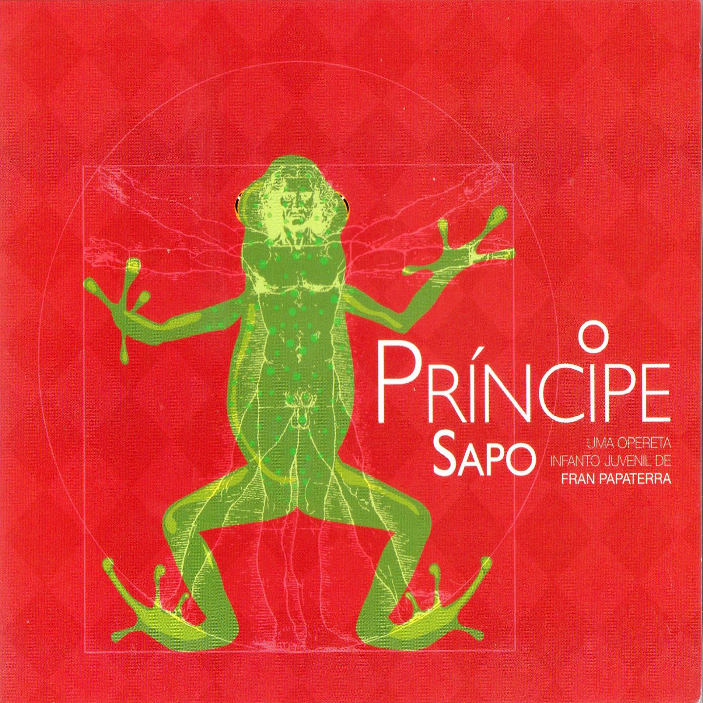 O Príncipe Sapo (Uma Opereta Infanto Juvanil)