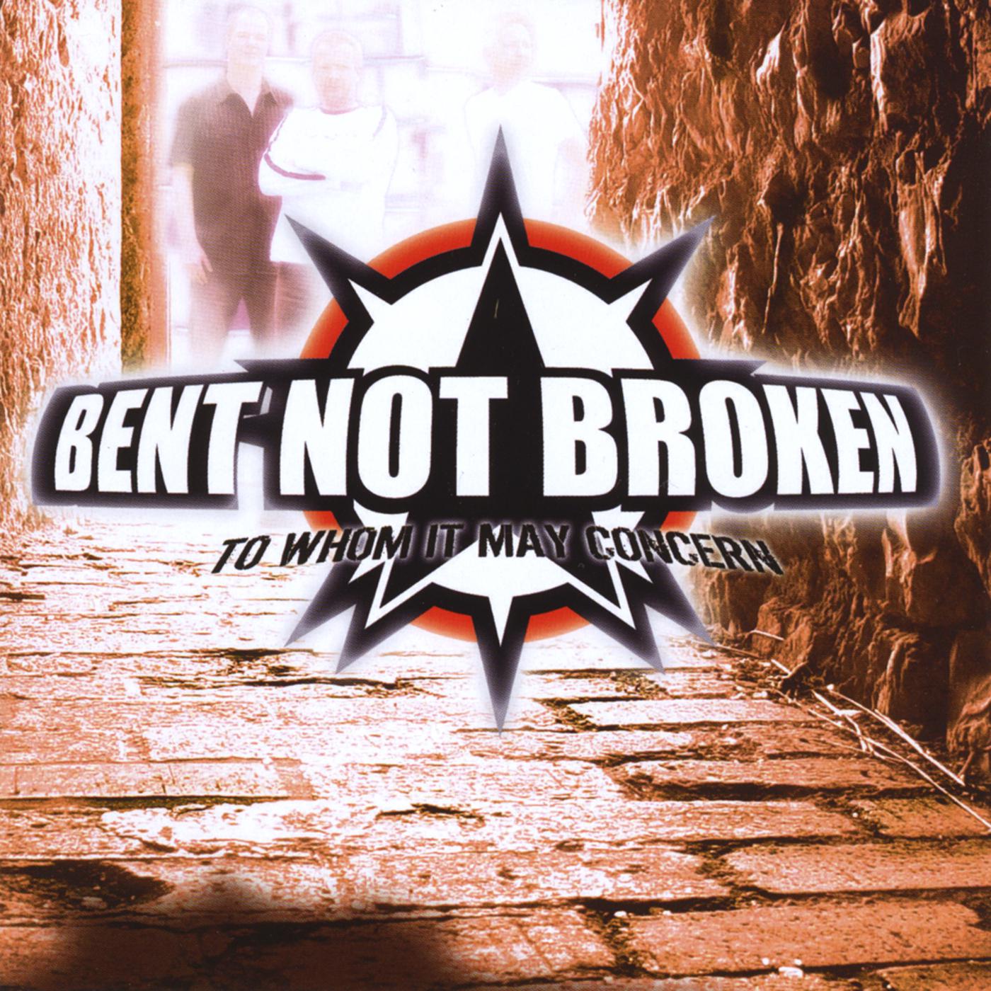 Bent Not Broken