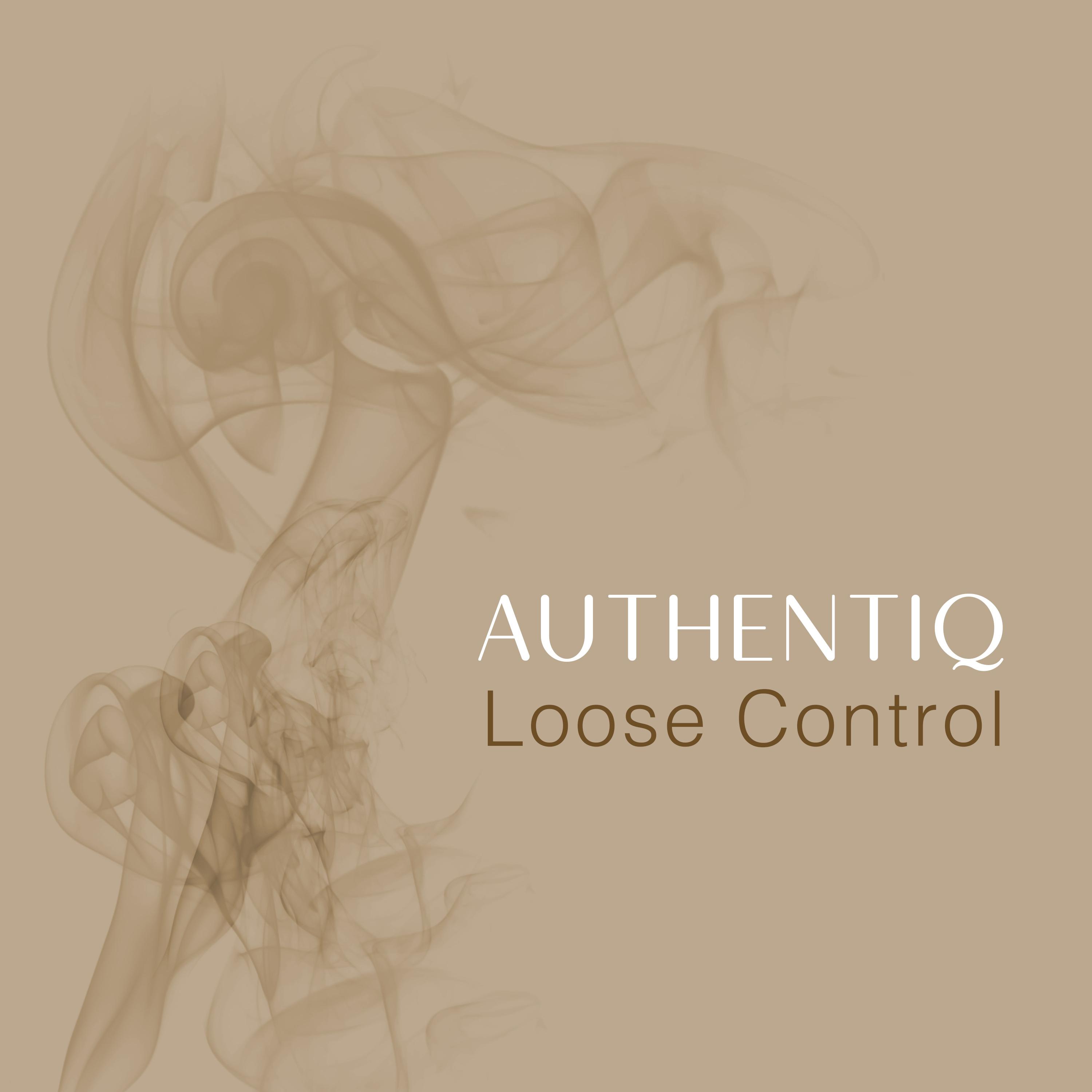 Loose Control