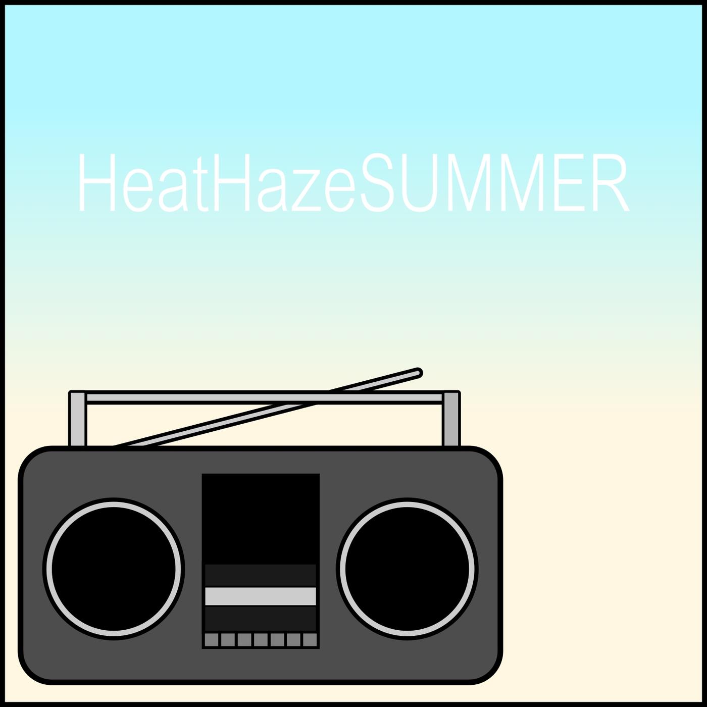 HeatHazeSUMMER