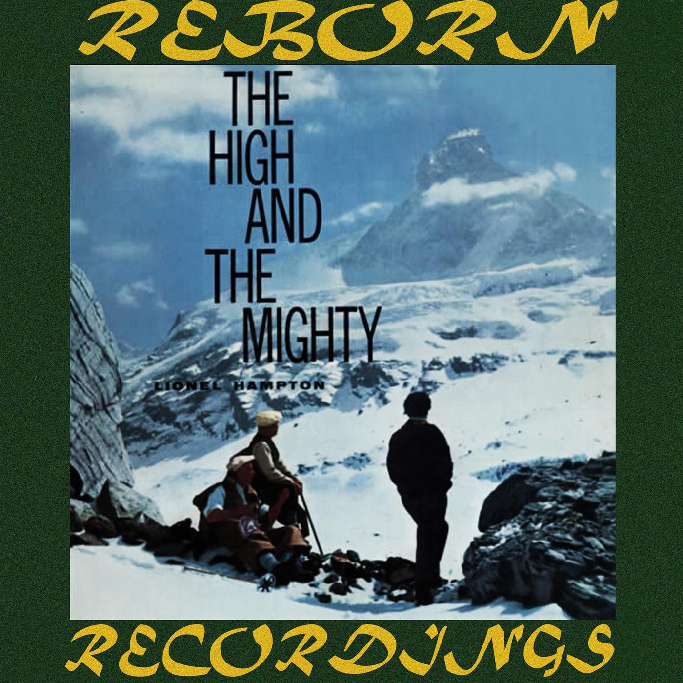 The High And The Mighty (HD Remastered)