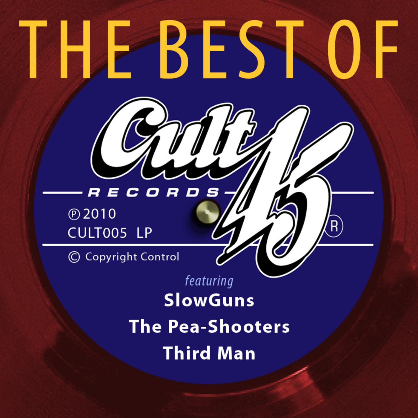 The Best Of Cult 45 Records