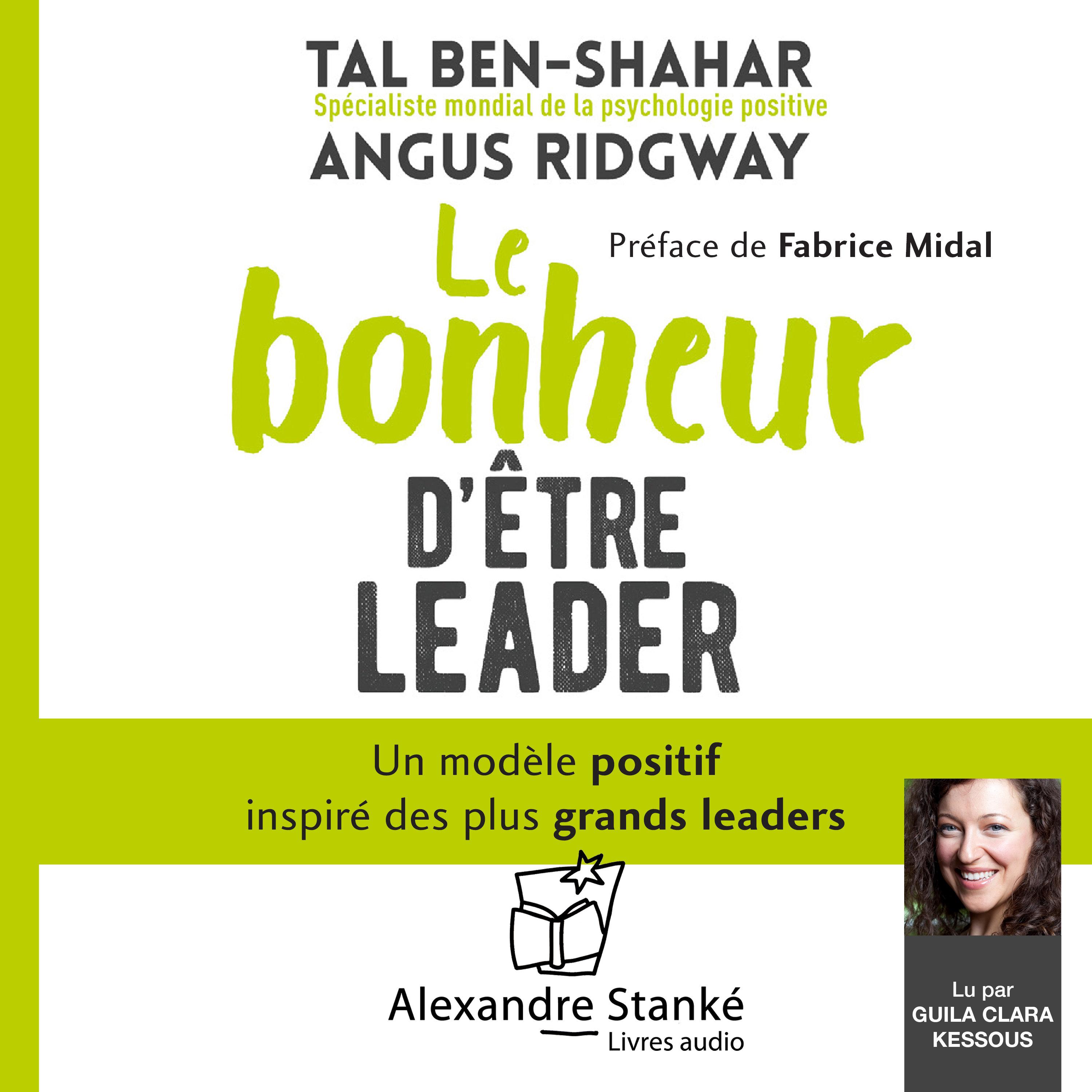 Le bonheur d'être leader