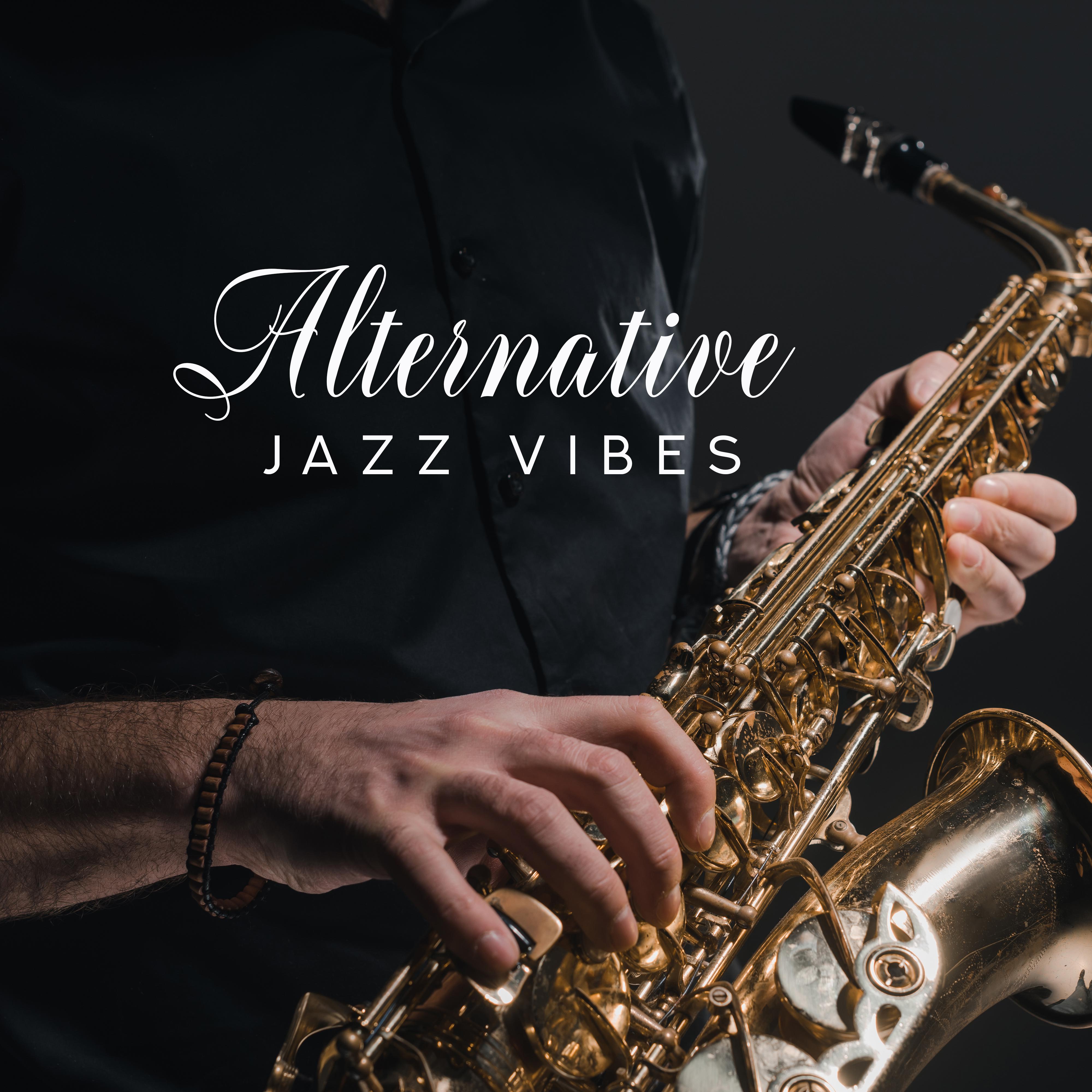 Alternative Jazz Vibes – Instrumental Jazz Music Ambient 2019