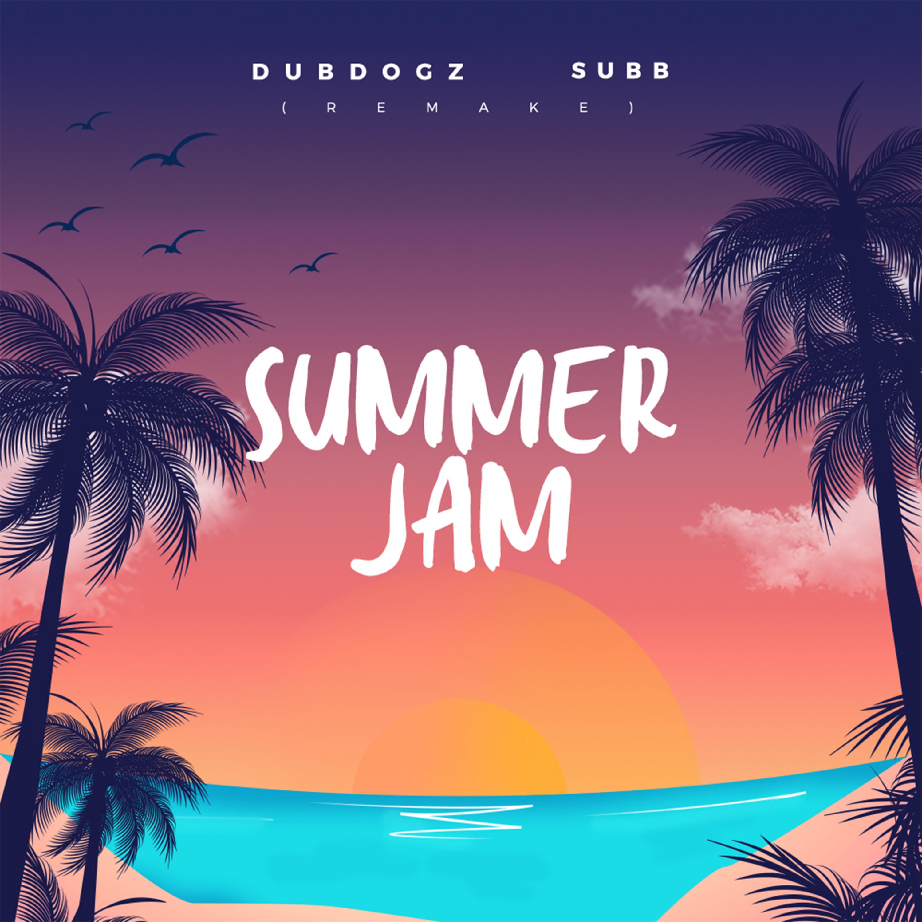 Summer Jam - Remake