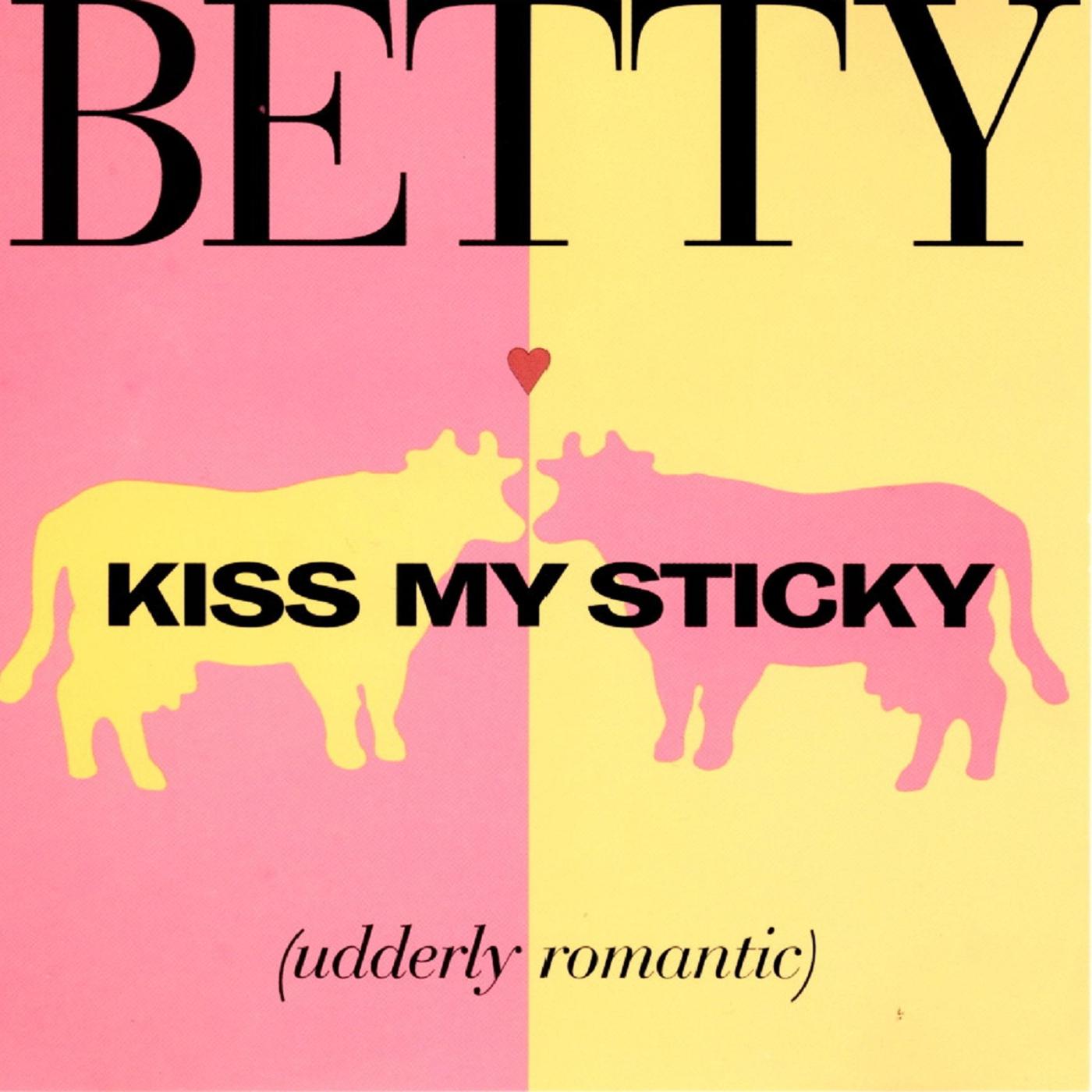 Kiss My Sticky