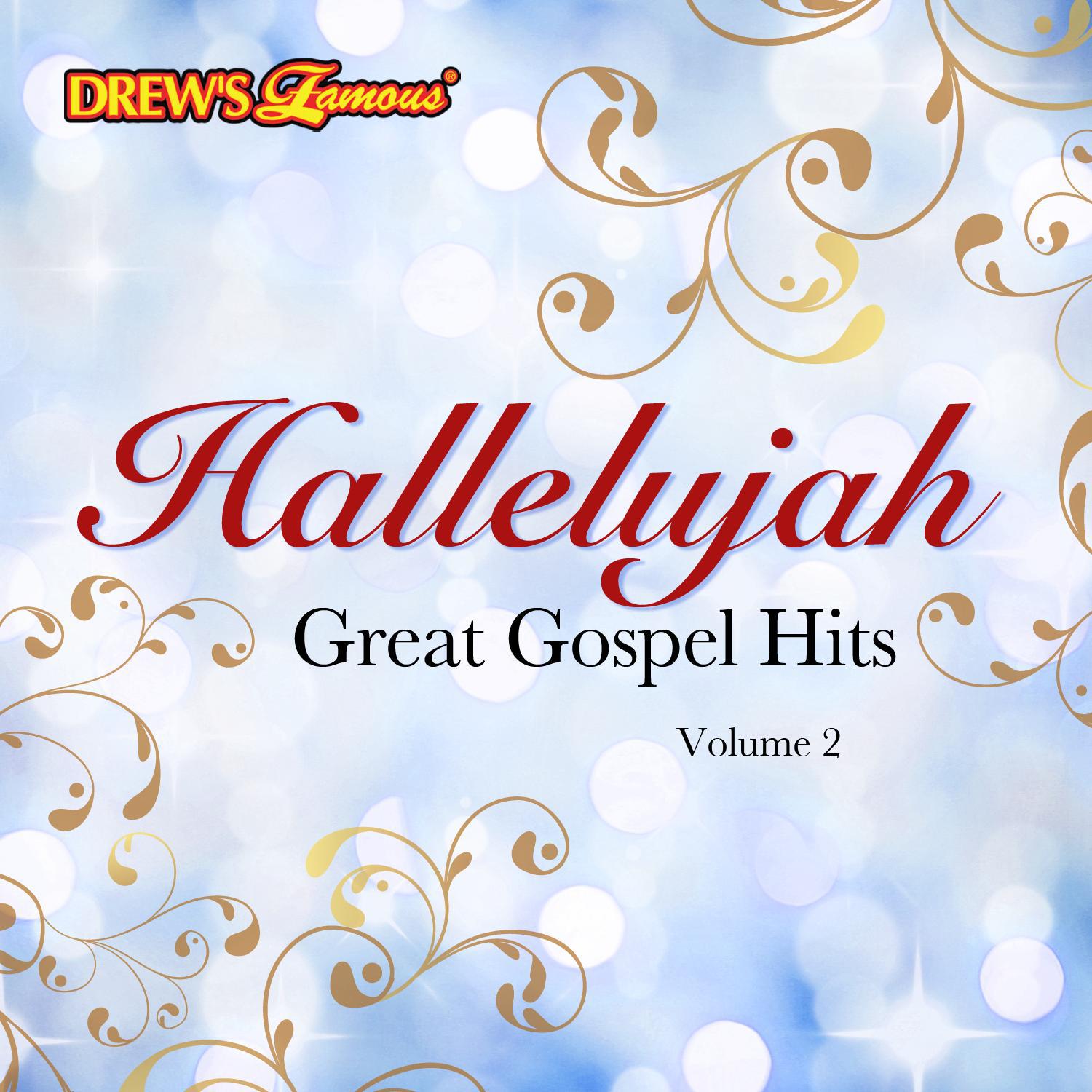 Hallelujah: Great Gospel Hits, Vol. 2