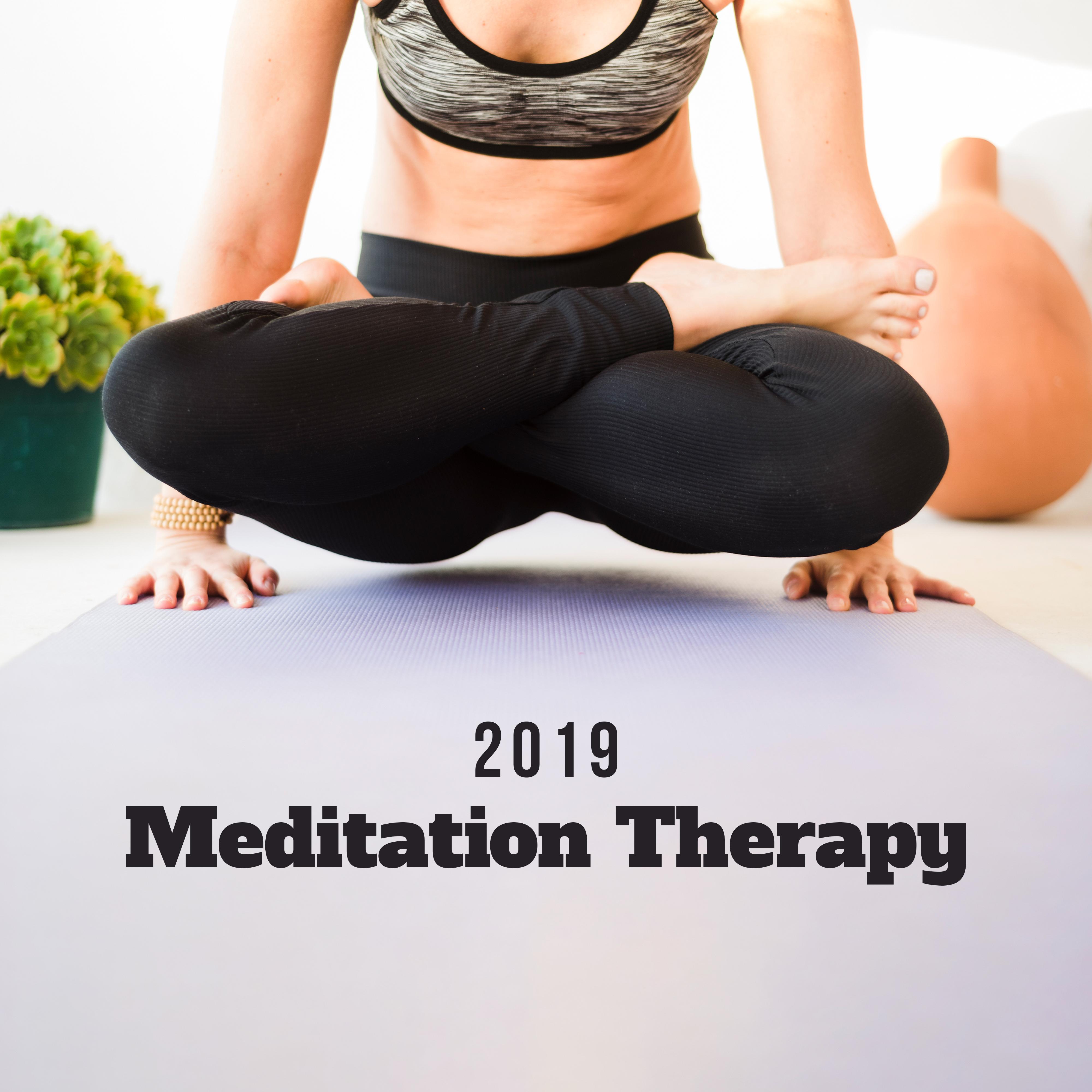 2019 Meditation Therapy: New Age Music Compilation of 15 Best Tracks for Yoga Training & Deep Relaxation, Kundalini Zen, Mantra Meditation