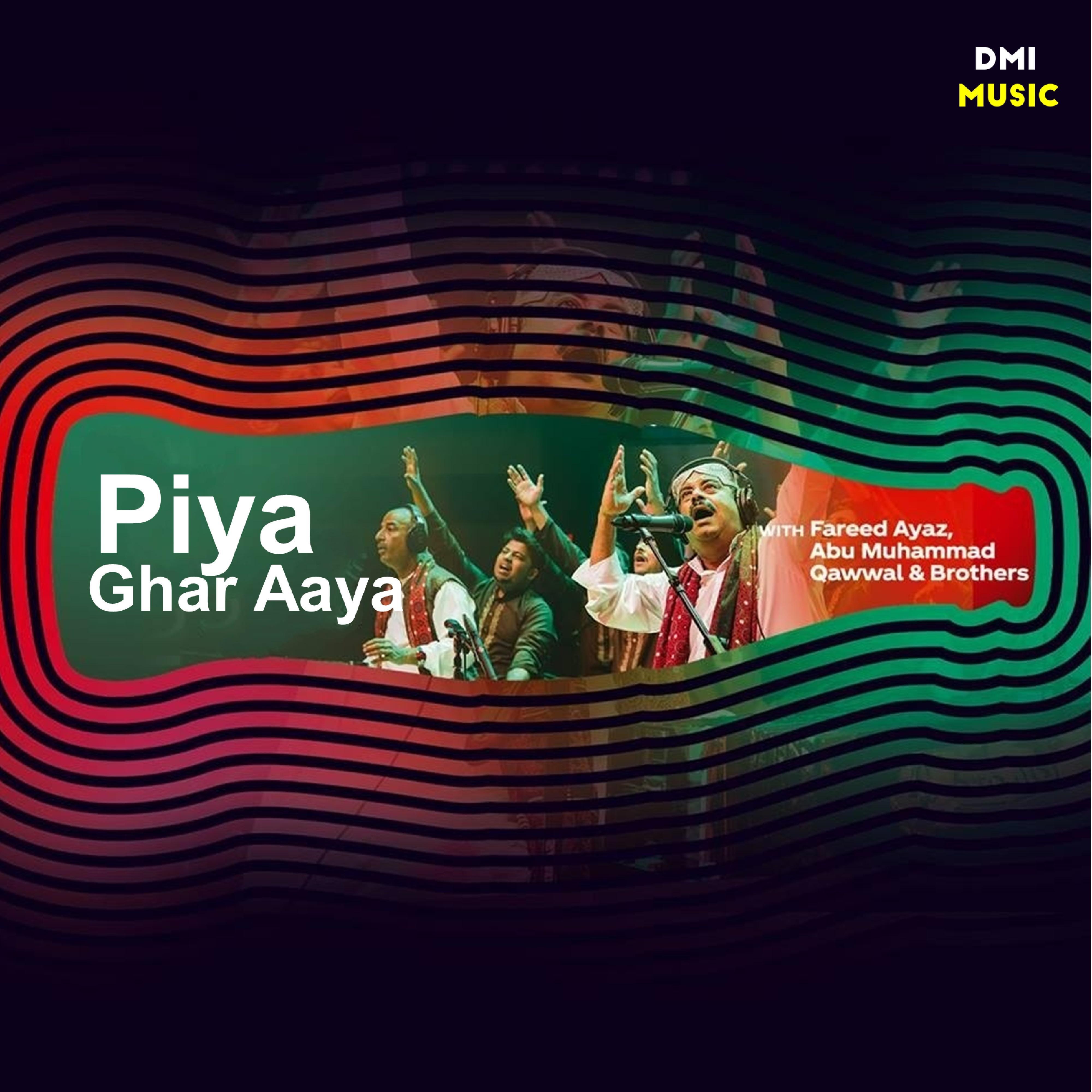 Piya Ghar Aaya