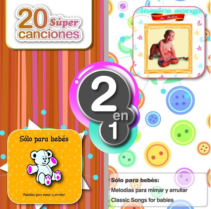 Songs to Pamper and Lull/Classic Songs for Babies