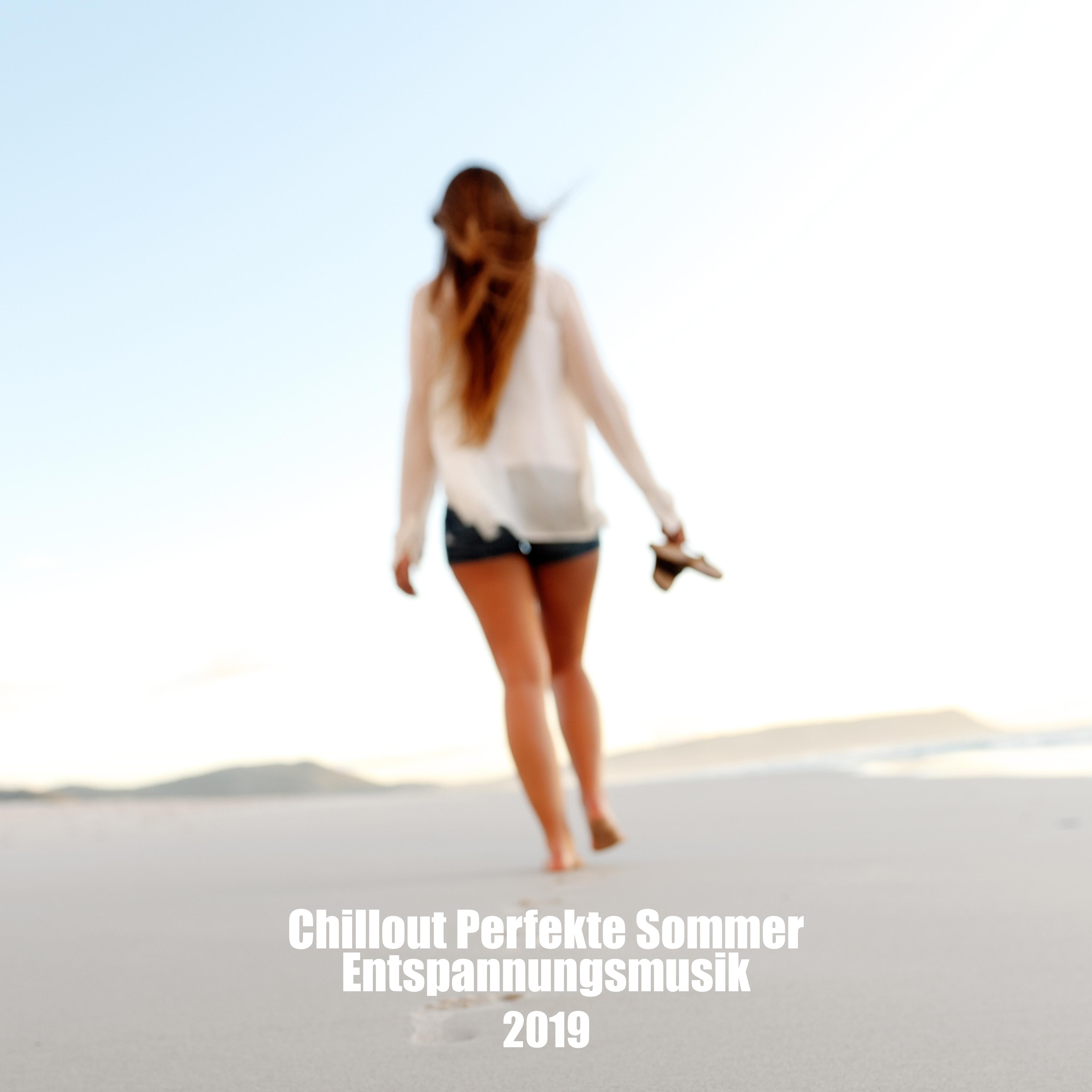 Chillout Perfekte Sommer-Entspannungsmusik 2019