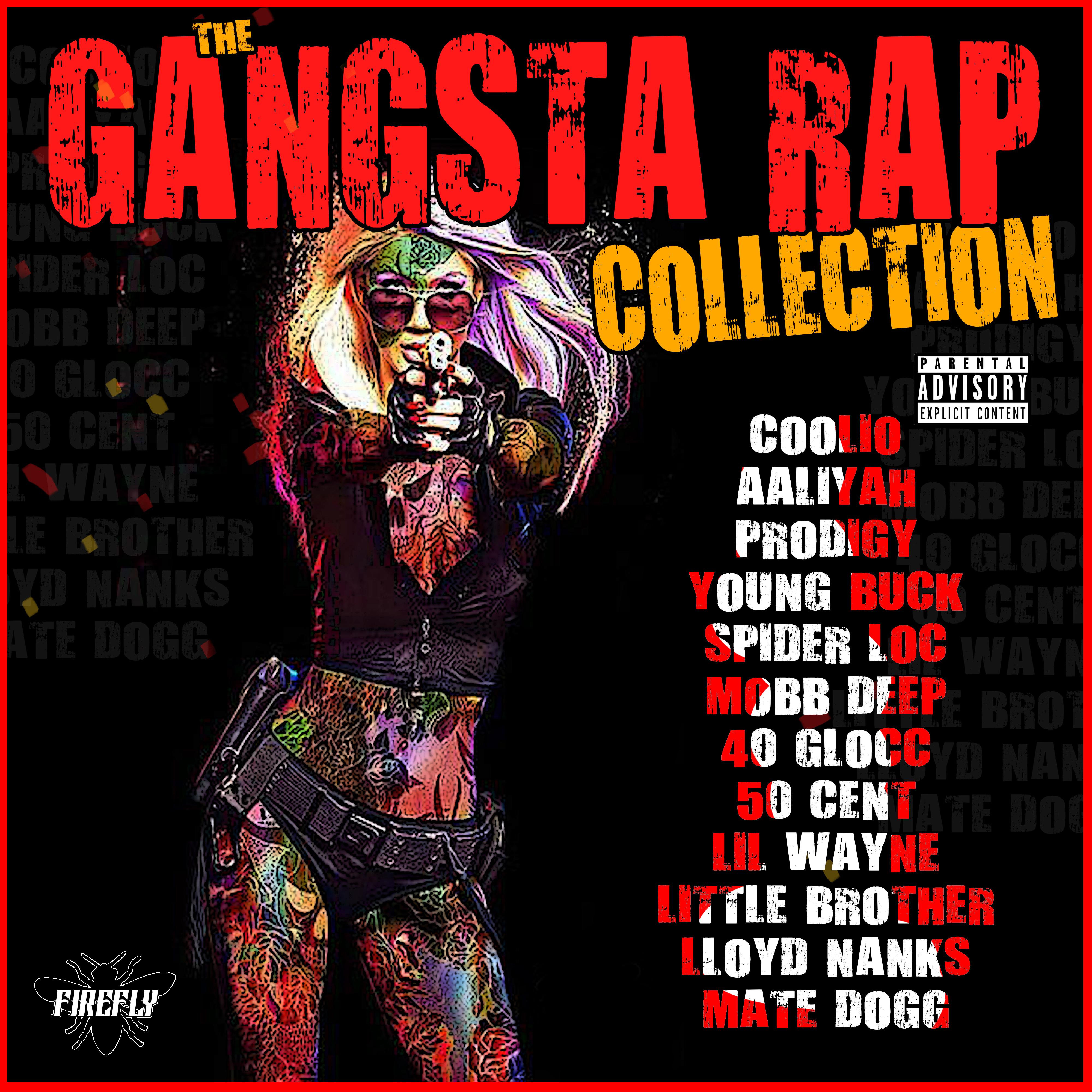 The Gangsta Rap Collection