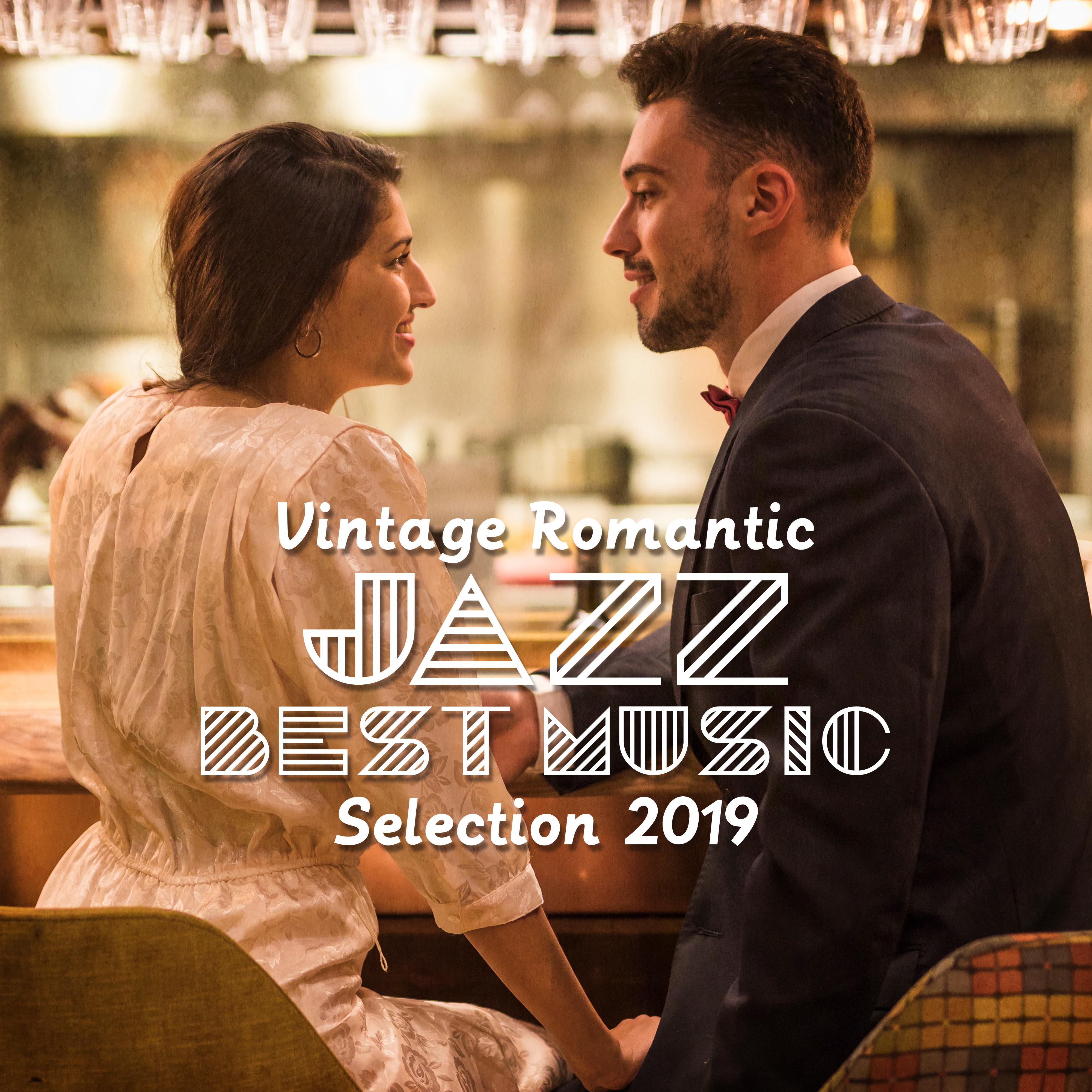 Vintage Romantic Jazz Best Music Selection 2019