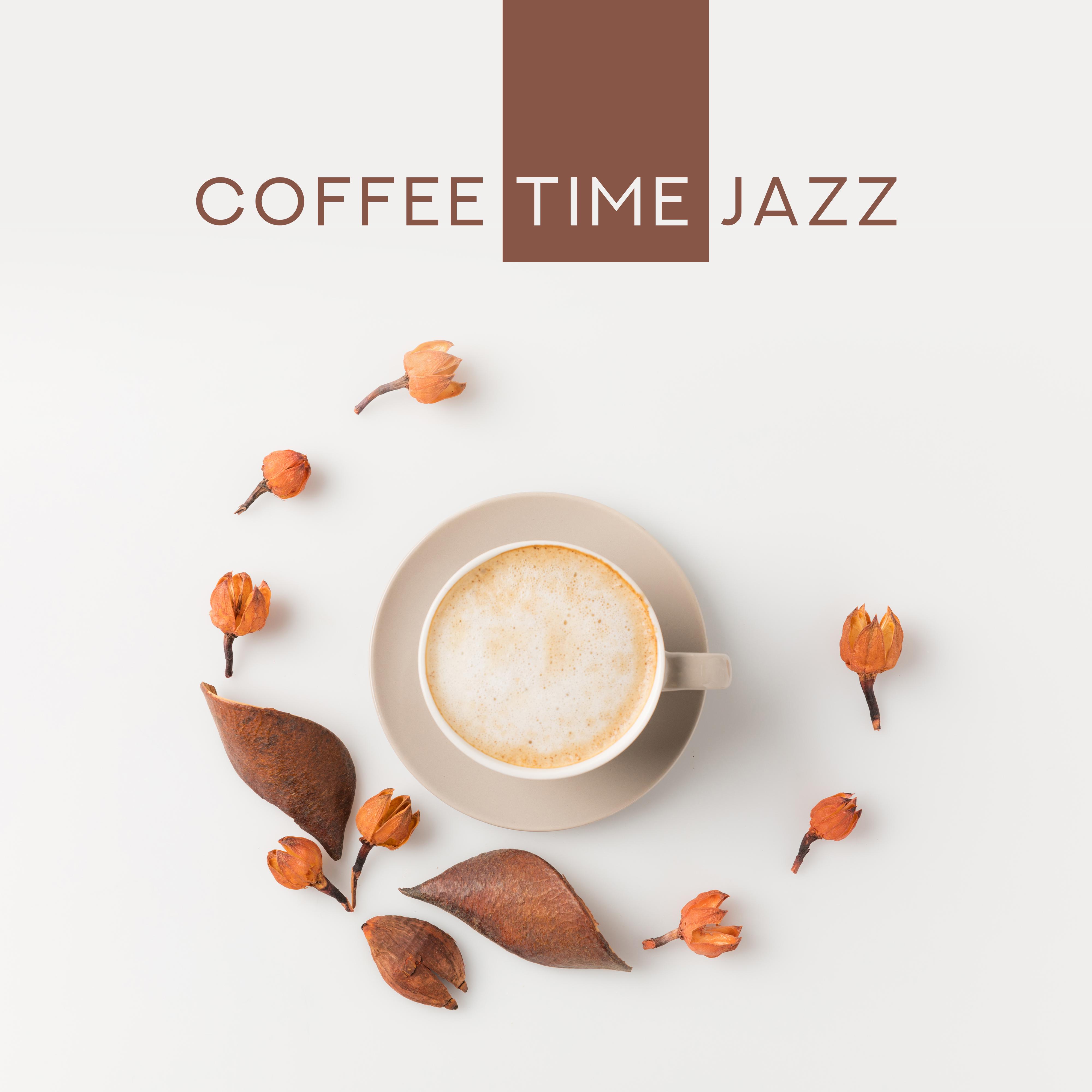 Coffee Time Jazz: Jazz Lounge, Ambient Jazz for Restaurant, Coffee, Deep Relax, Instrumental Smooth Jazz to Rest