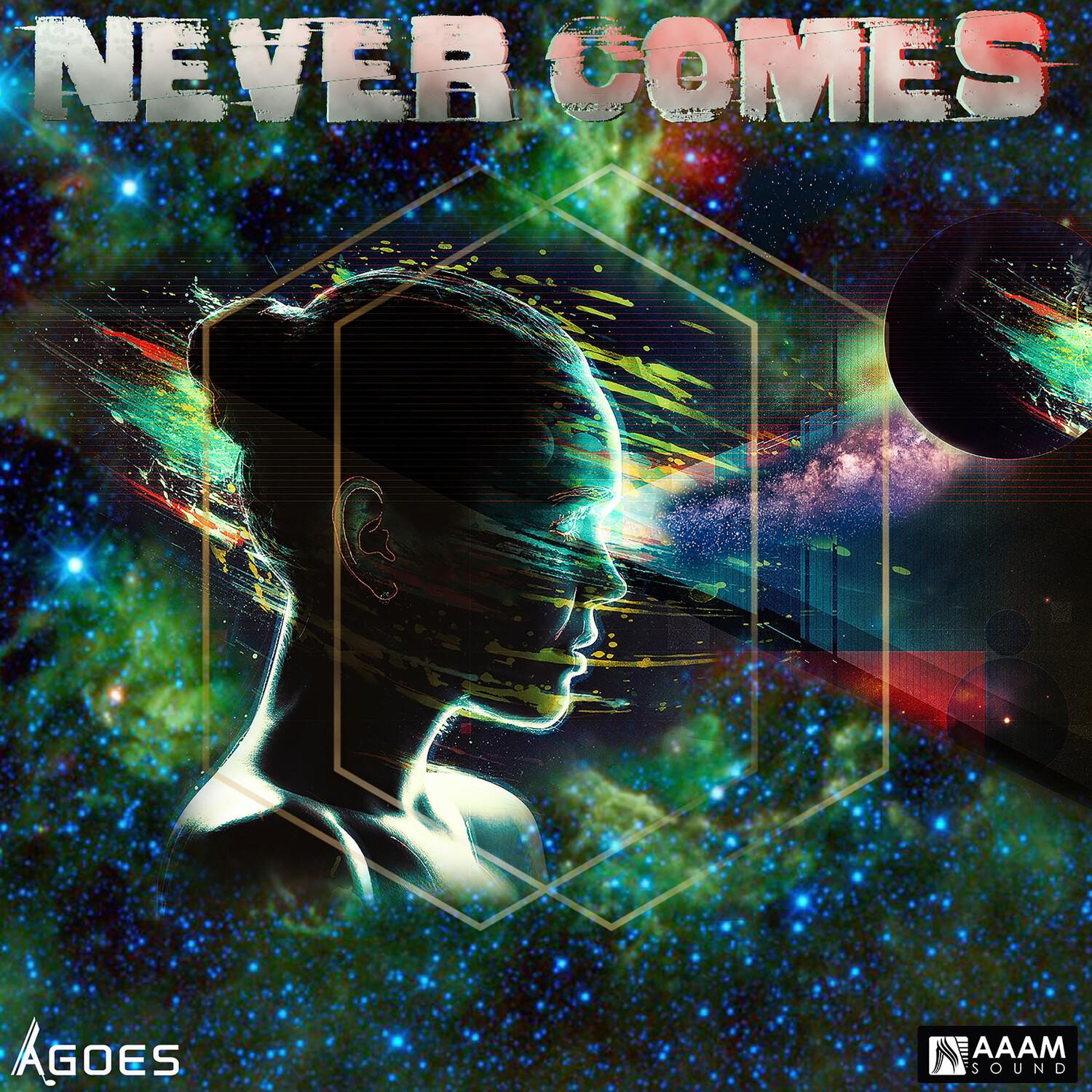 Never Comes