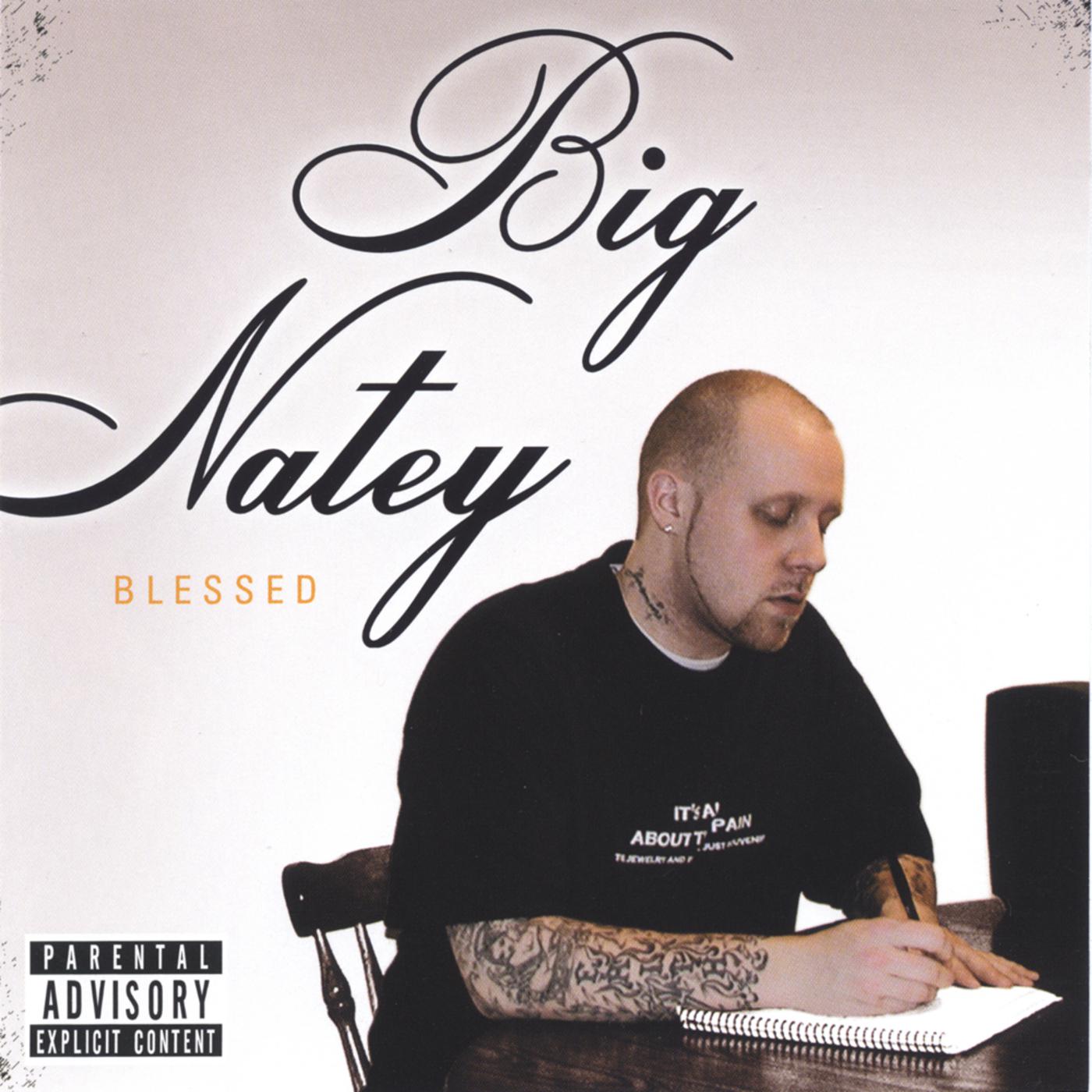 Big Natey-Blessed