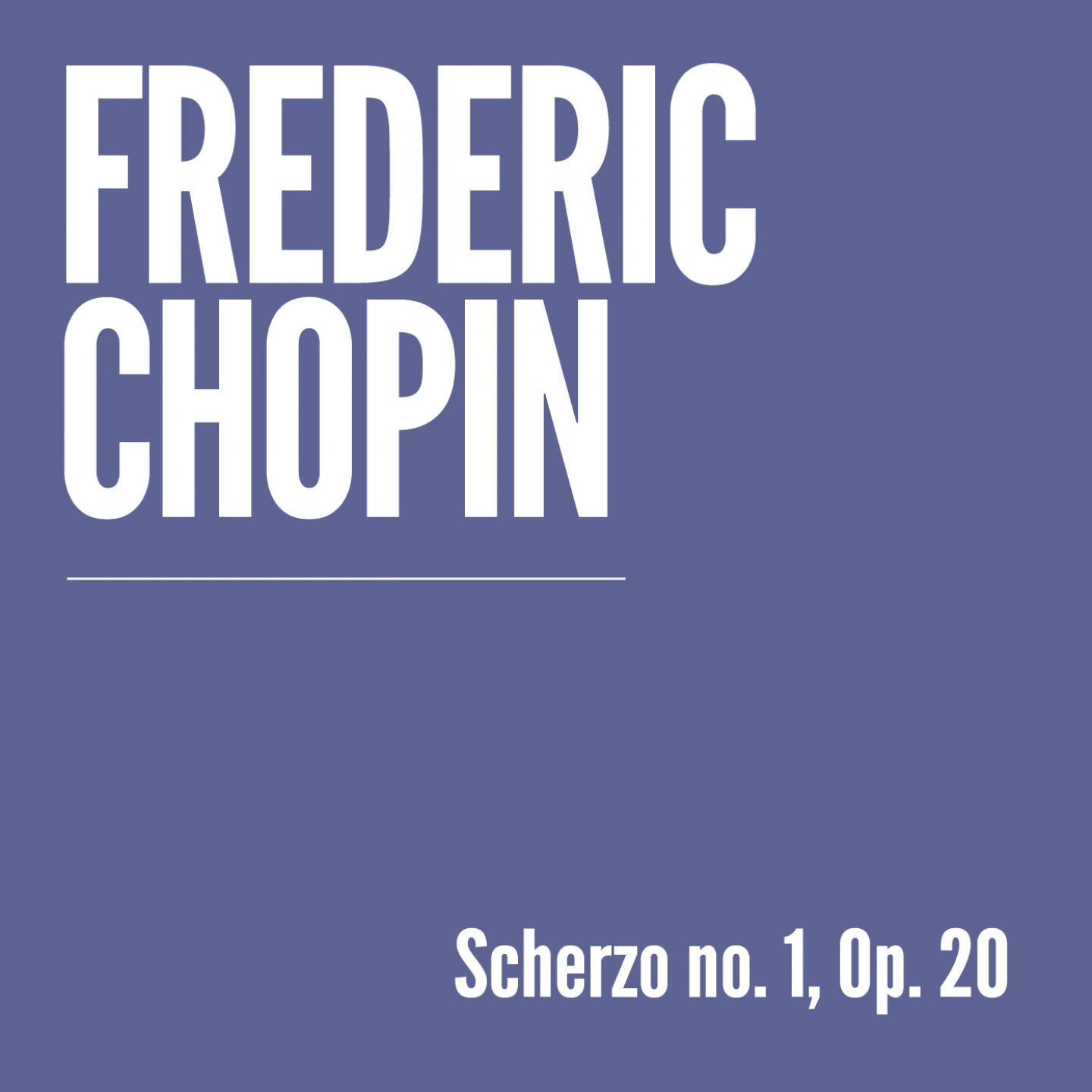 Scherzo no. 1, Op. 20